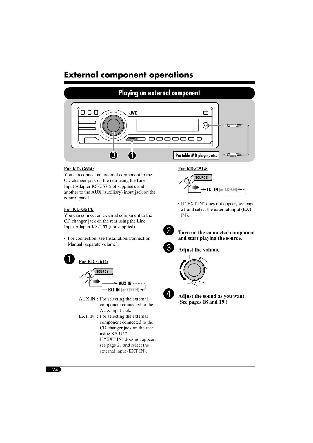 JVC GET0305-001A manual External component operations, Playing an external component, For KD-G514, ~ For KD-G614 