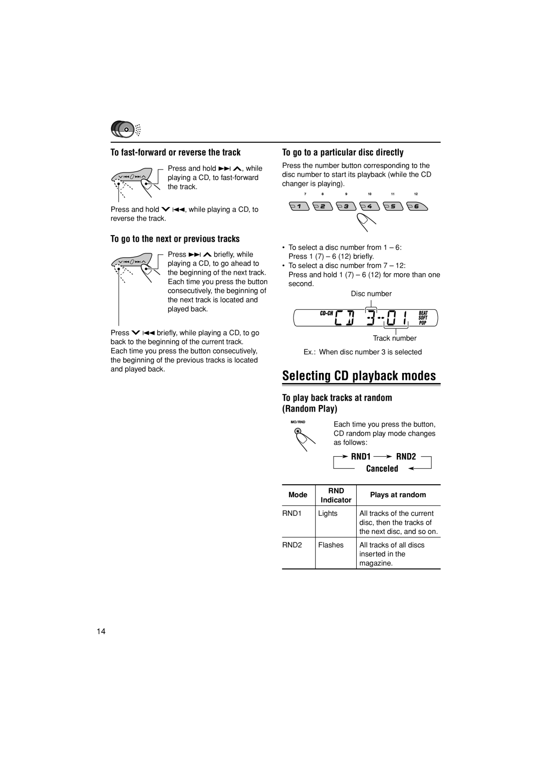 JVC GET0309-001A, KS-FX384 manual To fast-forward or reverse the track, To go to a particular disc directly 