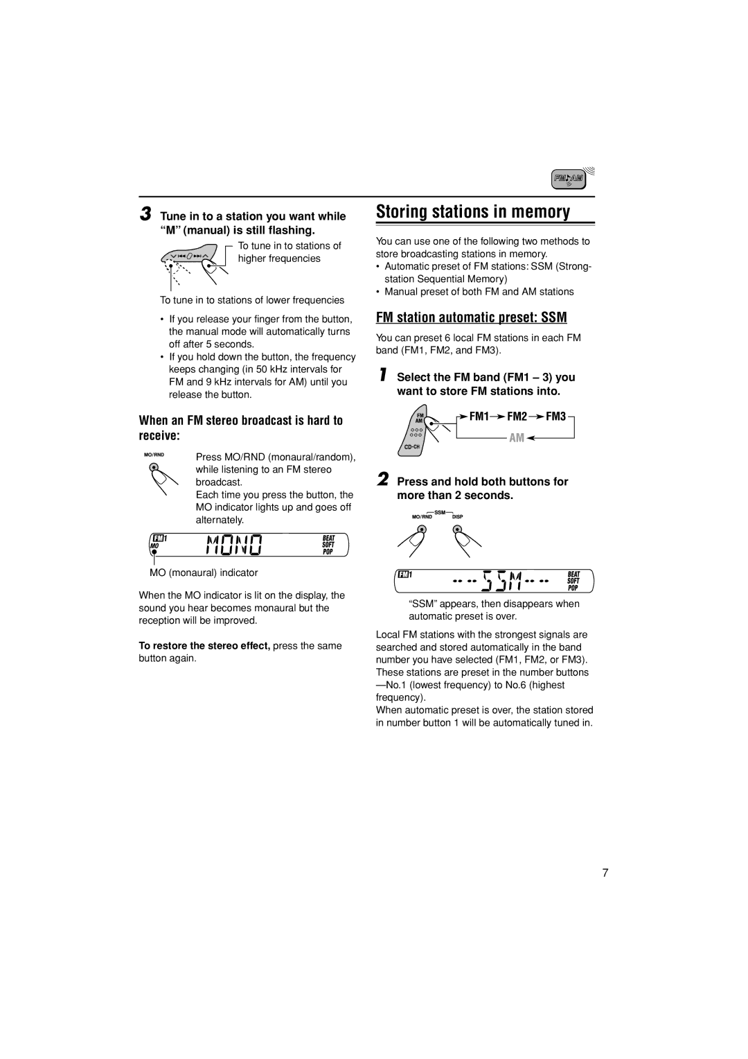 JVC KS-FX384 Storing stations in memory, FM station automatic preset SSM, When an FM stereo broadcast is hard to receive 