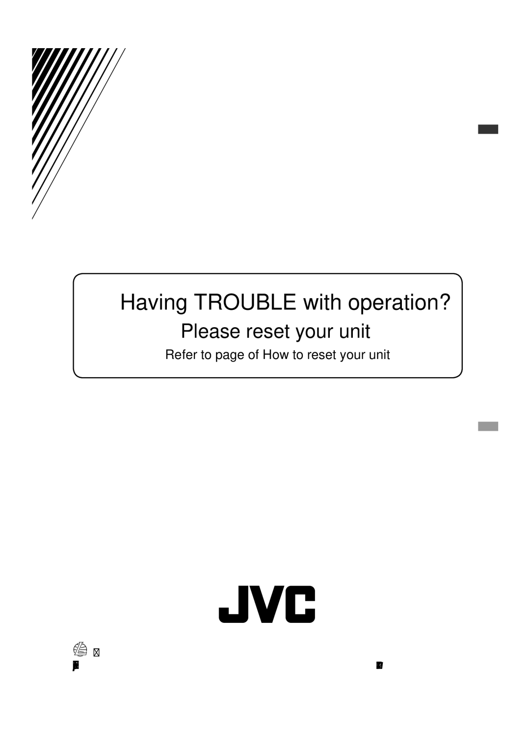 JVC GET0425-001A manual Having Trouble with operation? 