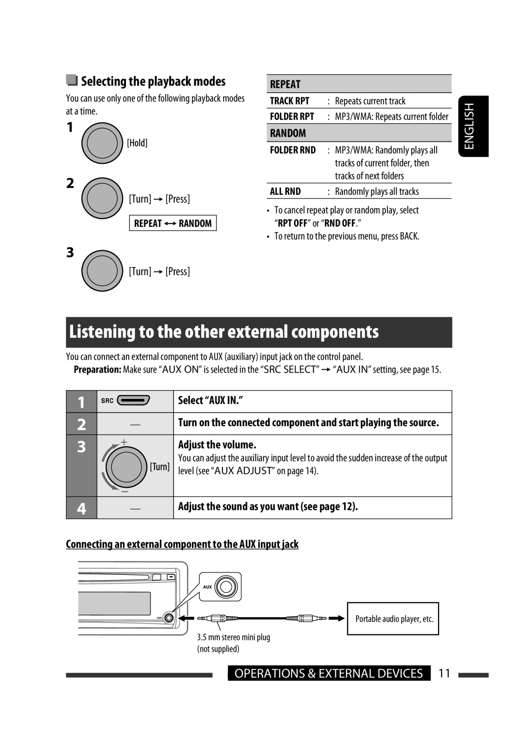 JVC GET0564-010A Listening to the other external components, Selecting the playback modes, Select AUX, Adjust the volume 