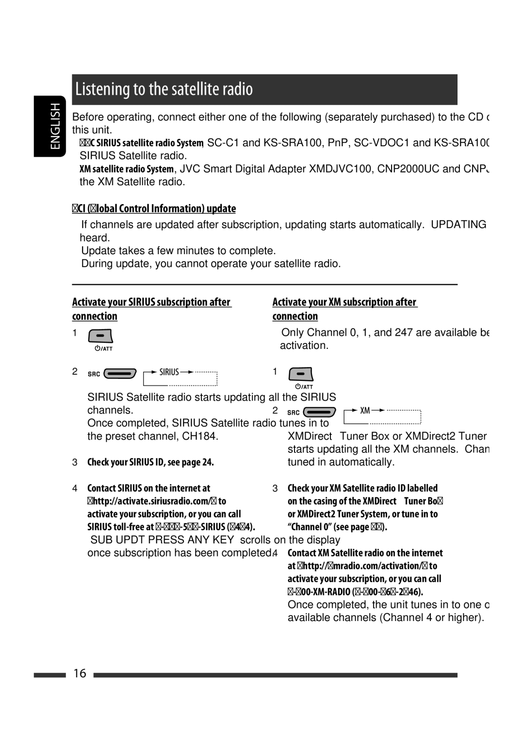 JVC GET0570-001A manual Listening to the satellite radio, GCI Global Control Information update, Check your Sirius ID, see 