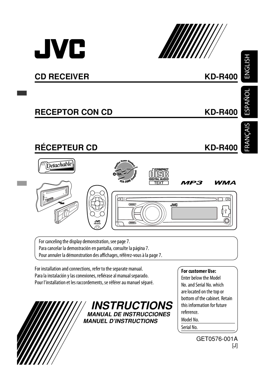 JVC manual For customer Use, Model No Serial No GET0576-001A, For canceling the display demonstration, see 