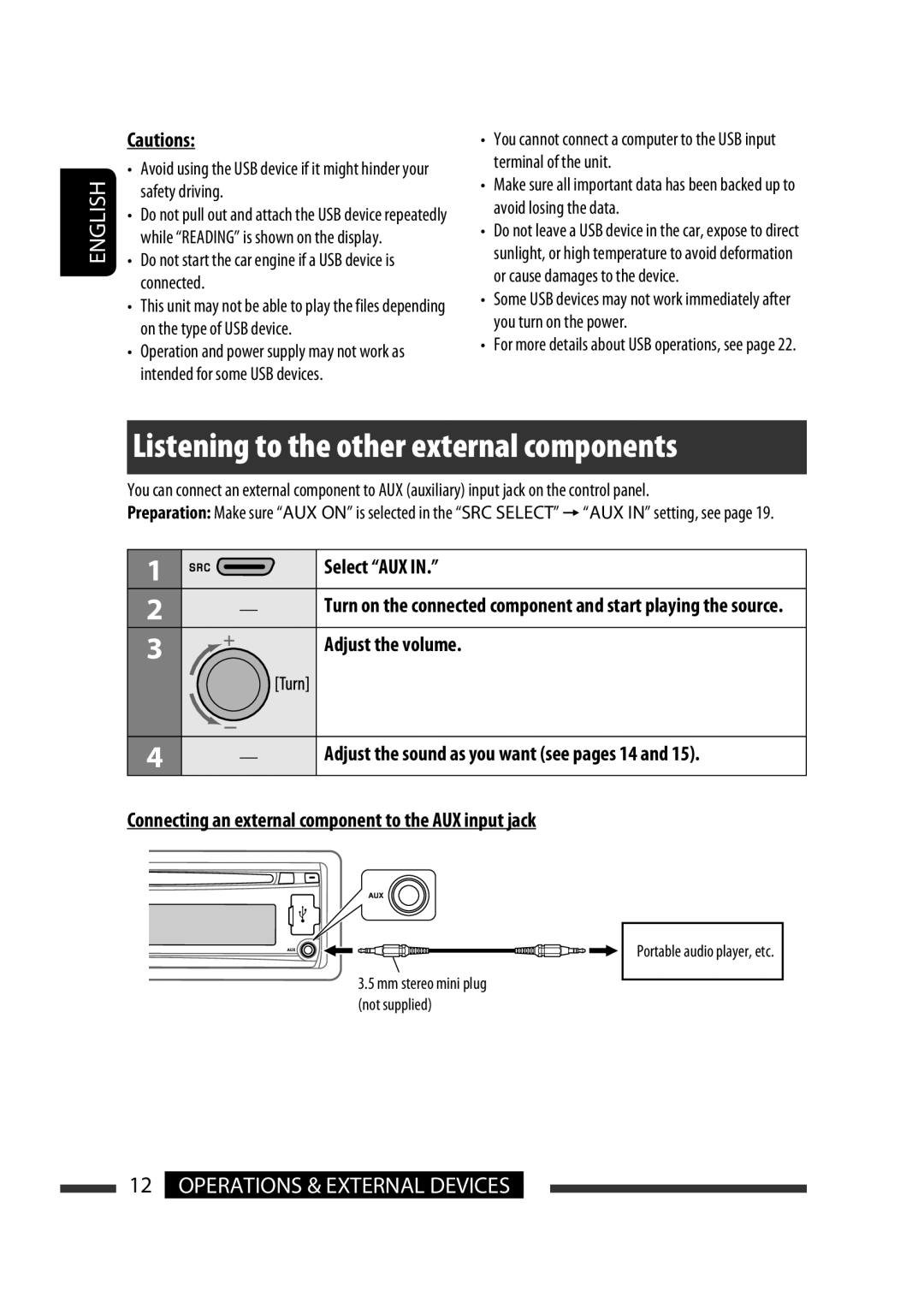 JVC GET0576-001A manual Select AUX, Adjust the volume, Adjust the sound as you want see pages 14 