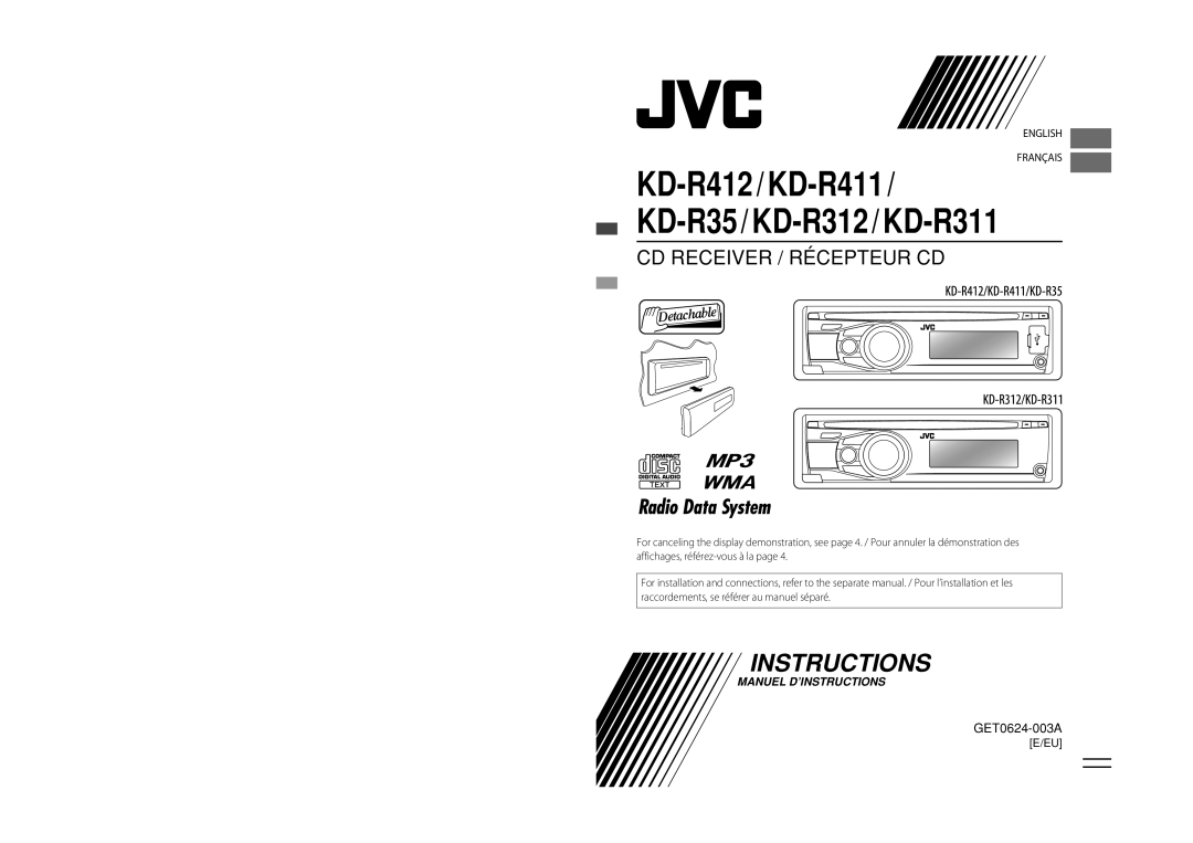 JVC KD-R416, GET0623-006A, GET0622-001A, KD-R415, KD-R316, KD-R218, KD-R315 user service KD-R412/KD-R411/ KD-R35/KD-R312/KD-R311 