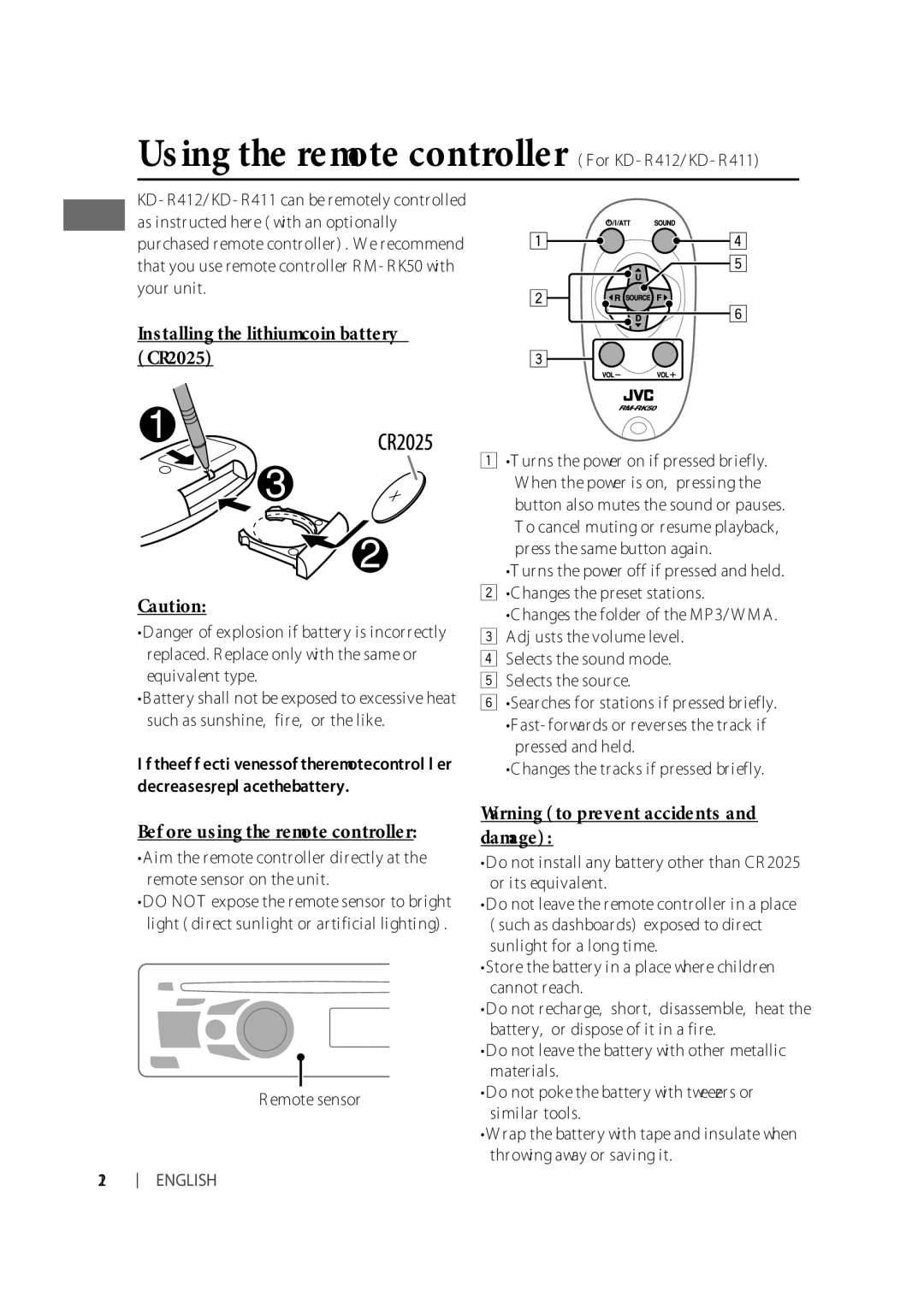 JVC GET0624-003A, KD-R312 manual Using the remote controller For KD-R412/KD-R411, Installing the lithium coin battery CR2025 