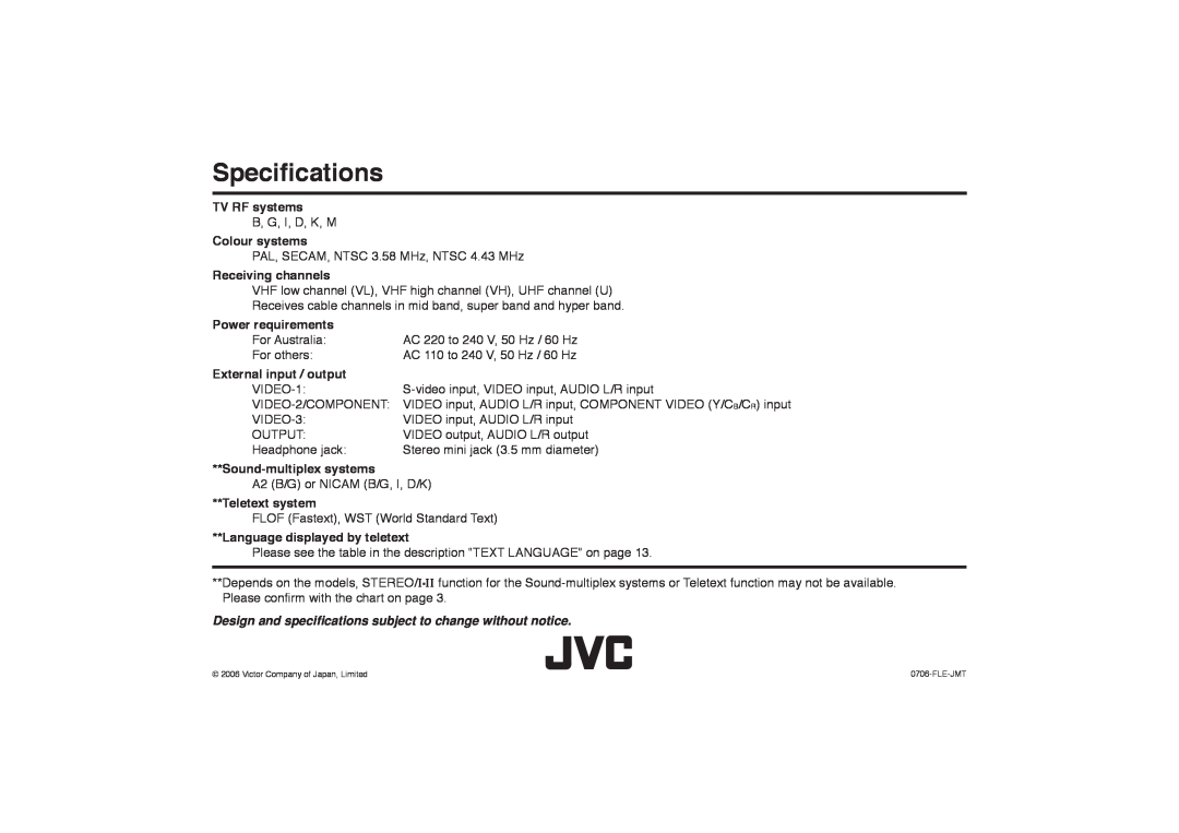 JVC GGT0116-001B-H Speciﬁcations, TV RF systems, Colour systems, Receiving channels, Power requirements, Teletext system 