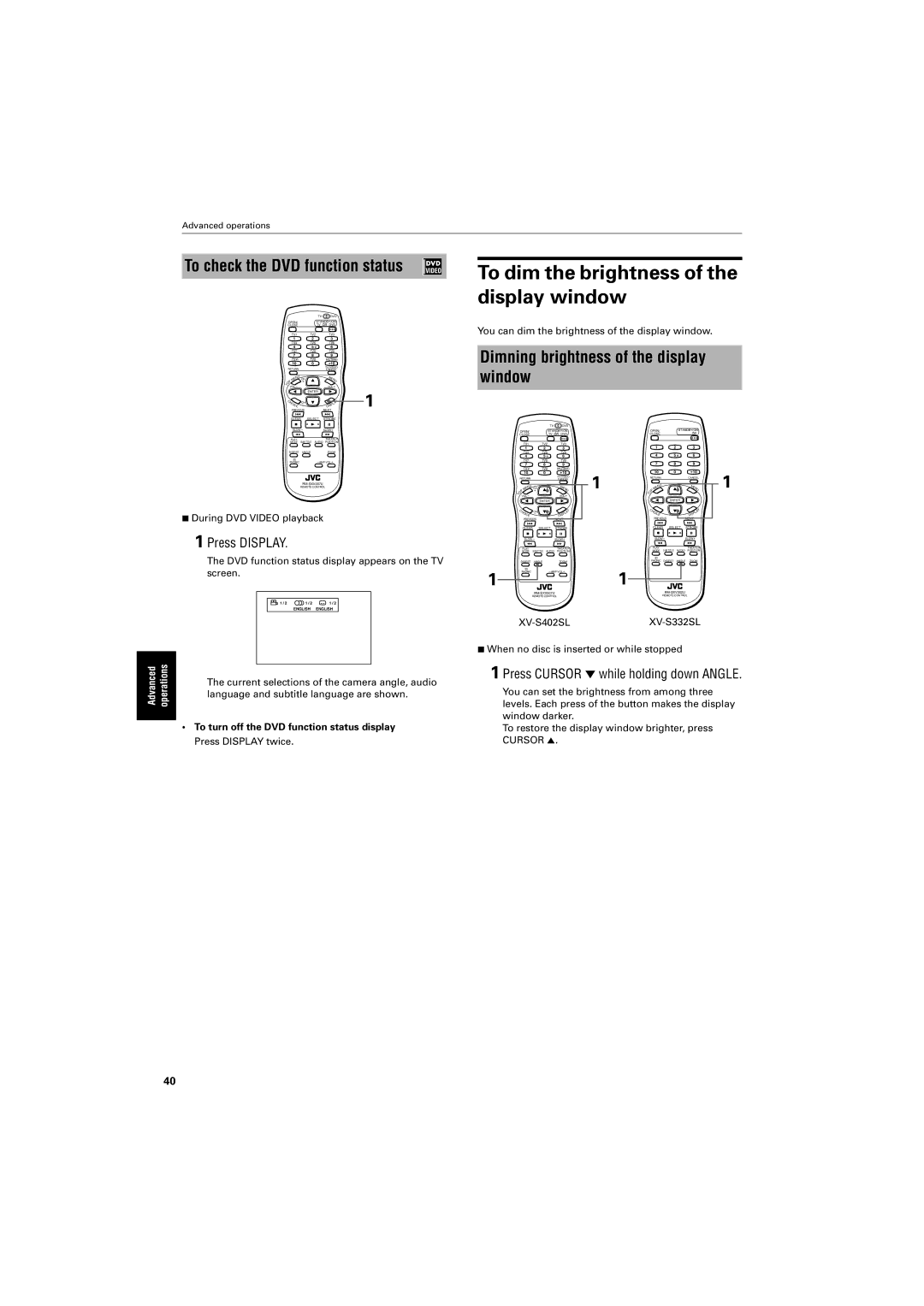 JVC GNT0013-014A manual To dim the brightness of the display window, To check the DVD function status, Press Display 