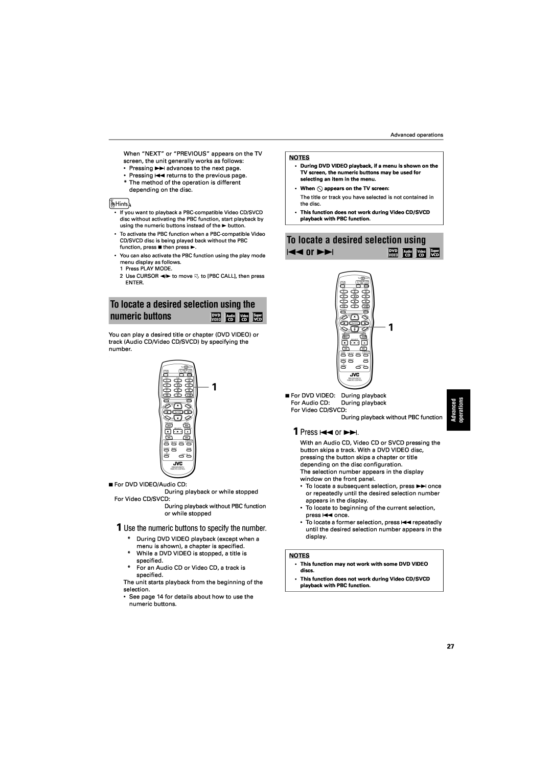 JVC GNT0013-014A manual To locate a desired selection using 4 or ¢, To locate a desired selection using the numeric buttons 