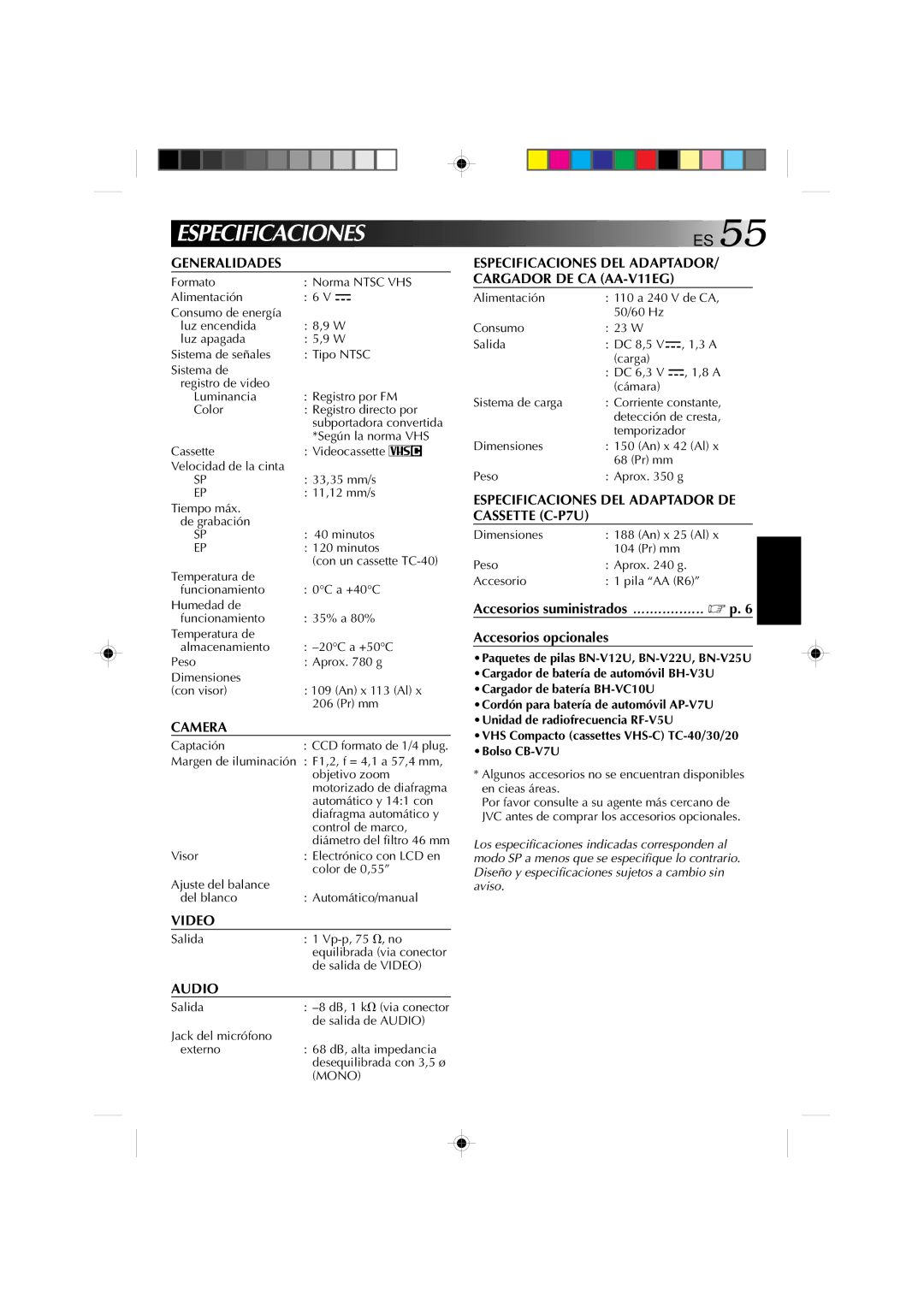 JVC GR-AX1027 manual Generalidades, Camera, Especificaciones DEL ADAPTADOR/ Cargador DE CA AA-V11EG 