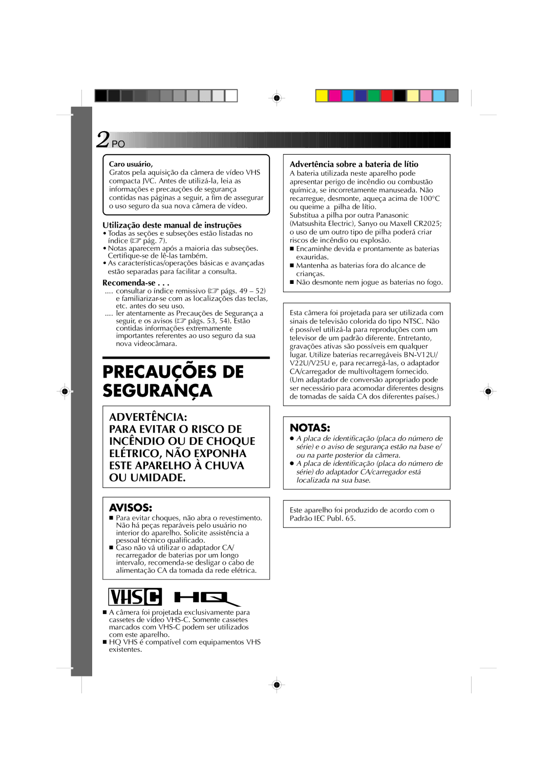 JVC GR-AX1027 Avisos, Utilização deste manual de instruções, Recomenda-se, Advertência sobre a bateria de lítio 