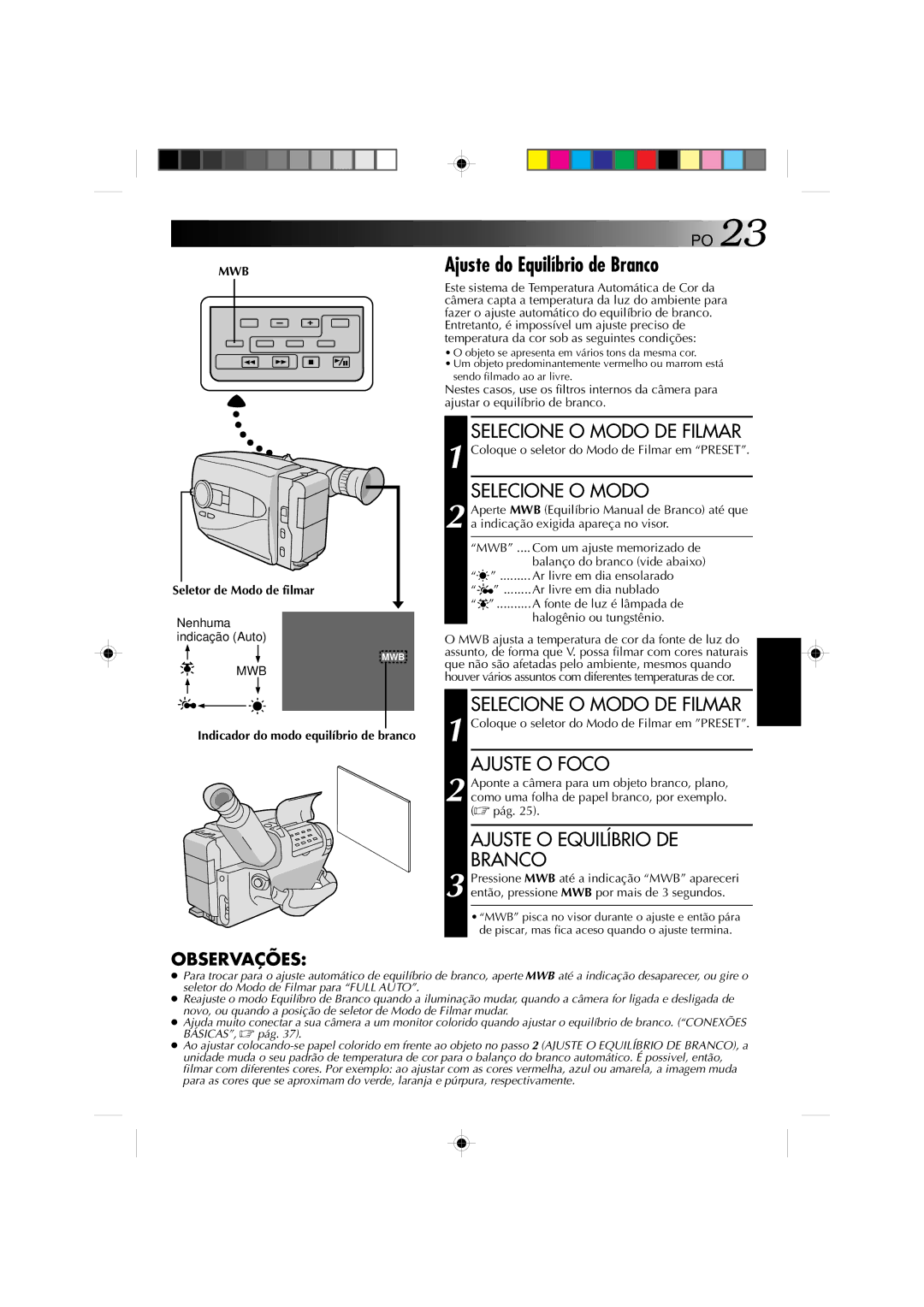 JVC GR-AX1027 manual Ajuste do Equilíbrio de Branco, Ajuste O Foco, Ajuste O Equilíbrio DE Branco 