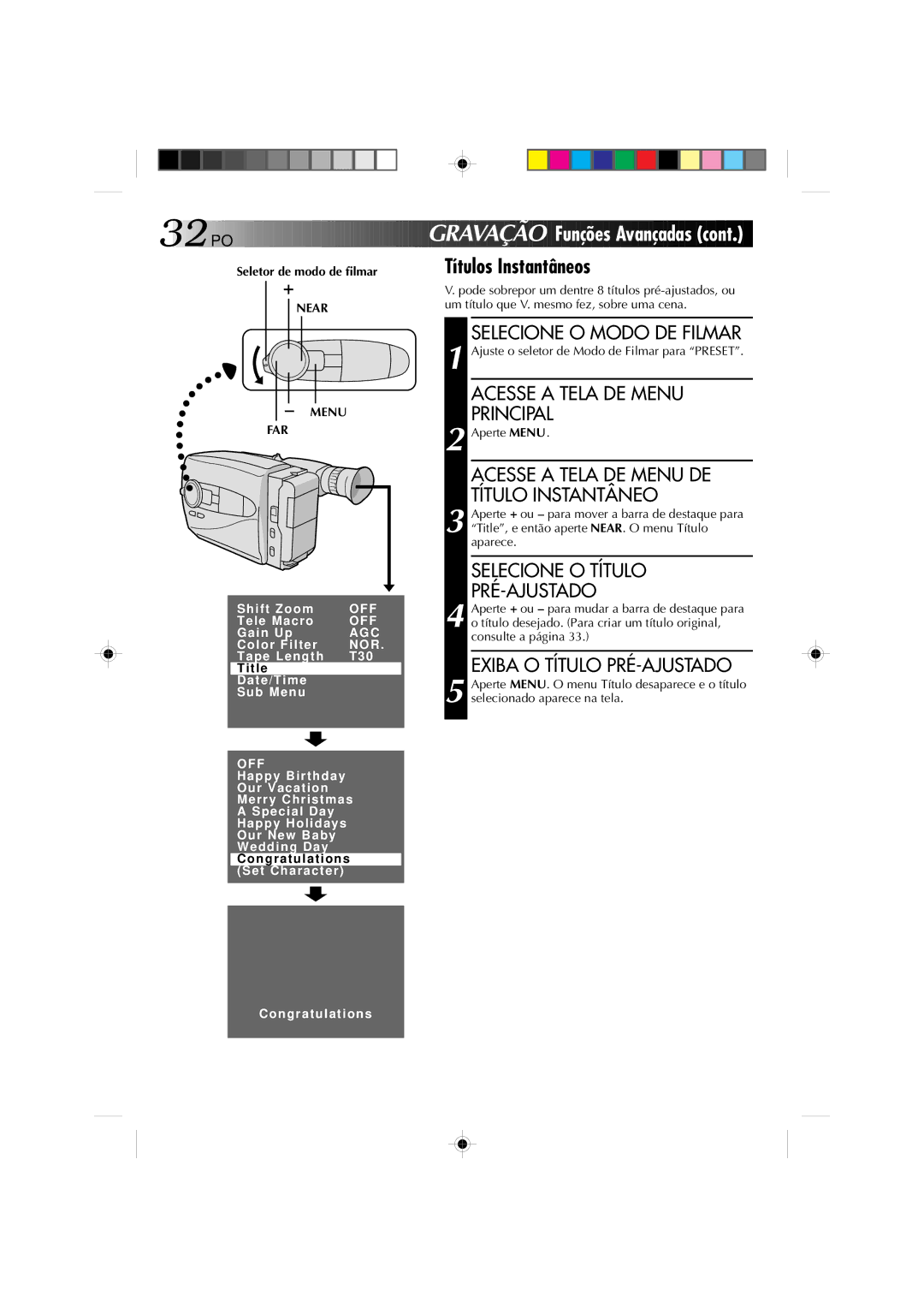 JVC GR-AX1027 manual Títulos Instantâneos, Acesse a Tela DE Menu Principal, Acesse a Tela DE Menu DE Título Instantâneo 