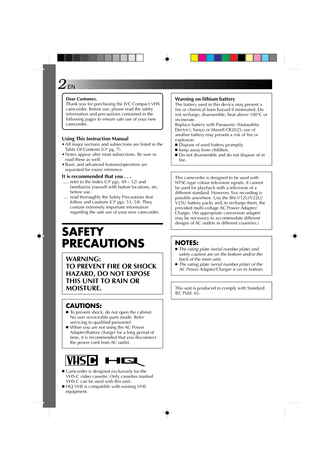 JVC GR-AX1027 manual It is recommended that you, Dear Customer, This unit is produced to comply with Standard IEC Publ 