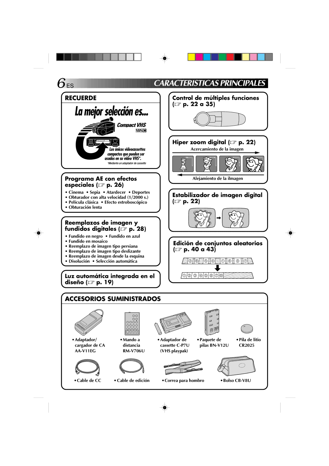 JVC GR-AX1027 manual ES Caracteristicas P Rinci Pales, Recuerde, Accesorios Suministrados, AA-V11EG 