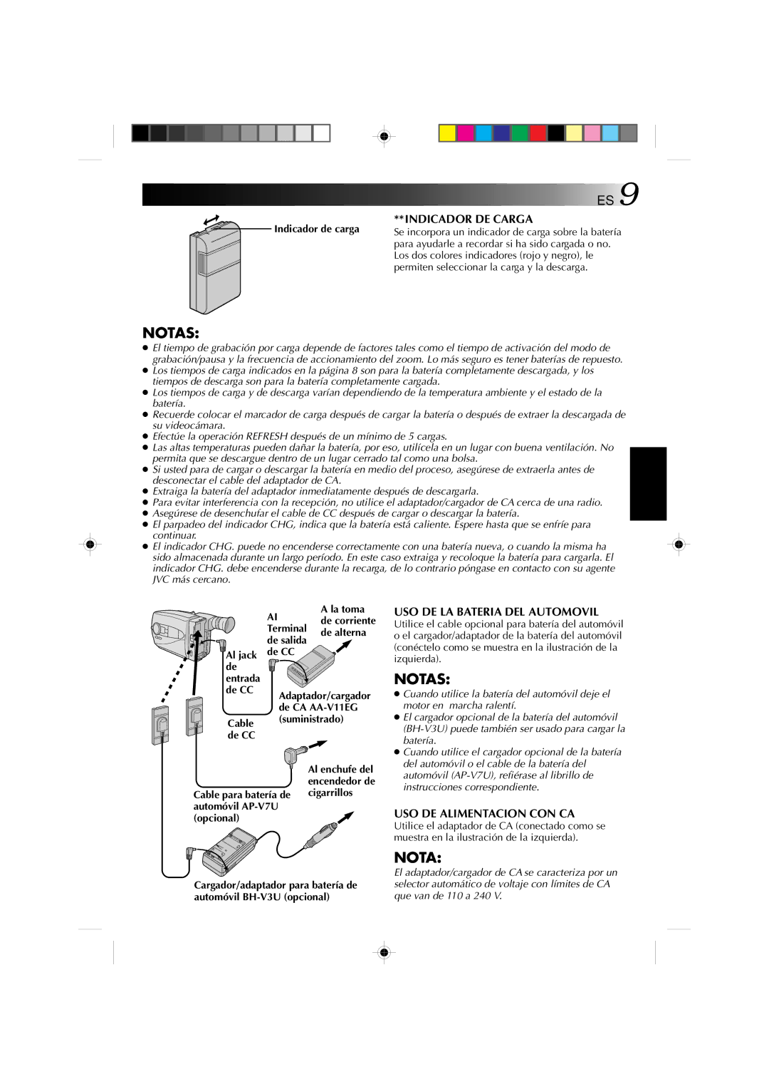 JVC GR-AX1027 Nota, Indicador DE Carga, USO DE LA Bateria DEL Automovil, USO DE Alimentacion CON CA, Que van de 110 a 240 