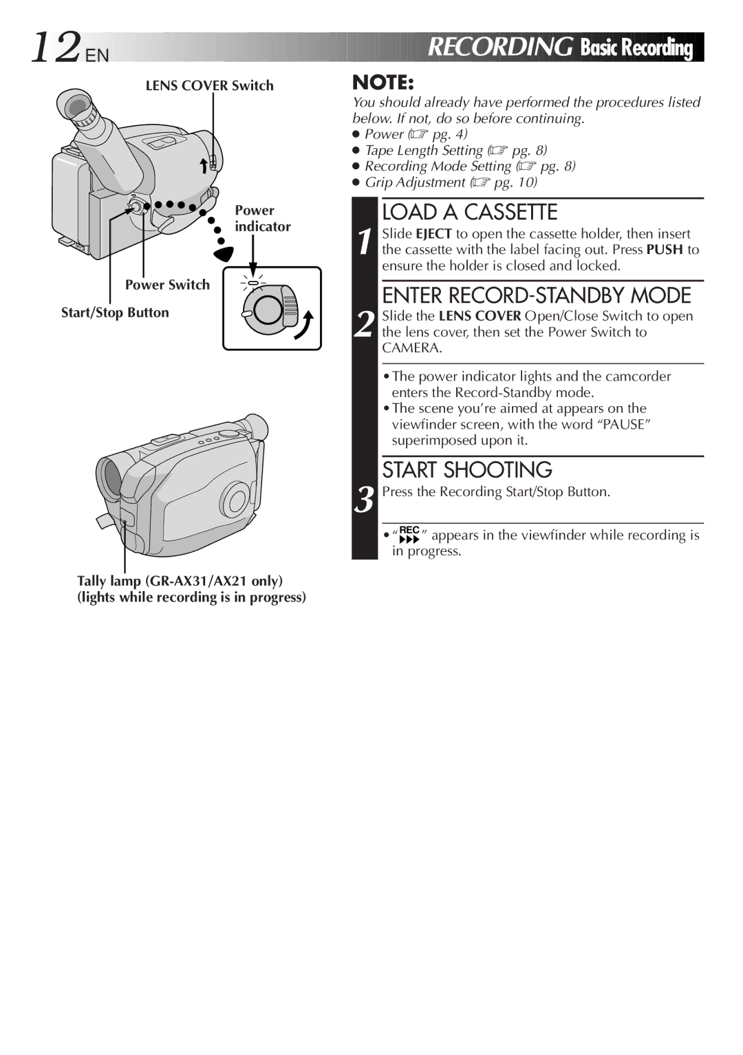 JVC GR-AX11EG instruction manual Basic Recording, Load a Cassette, Enter RECORD-STANDBY Mode, Start Shooting 