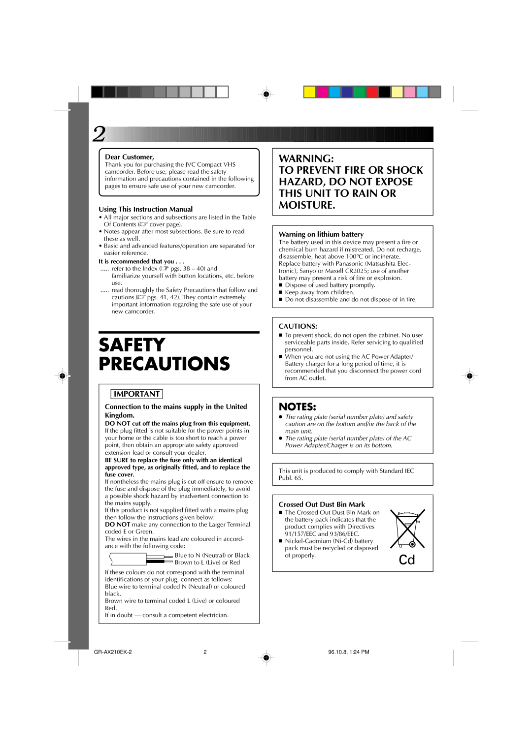 JVC GR-AX210 specifications Dear Customer, Connection to the mains supply in the United Kingdom, Crossed Out Dust Bin Mark 