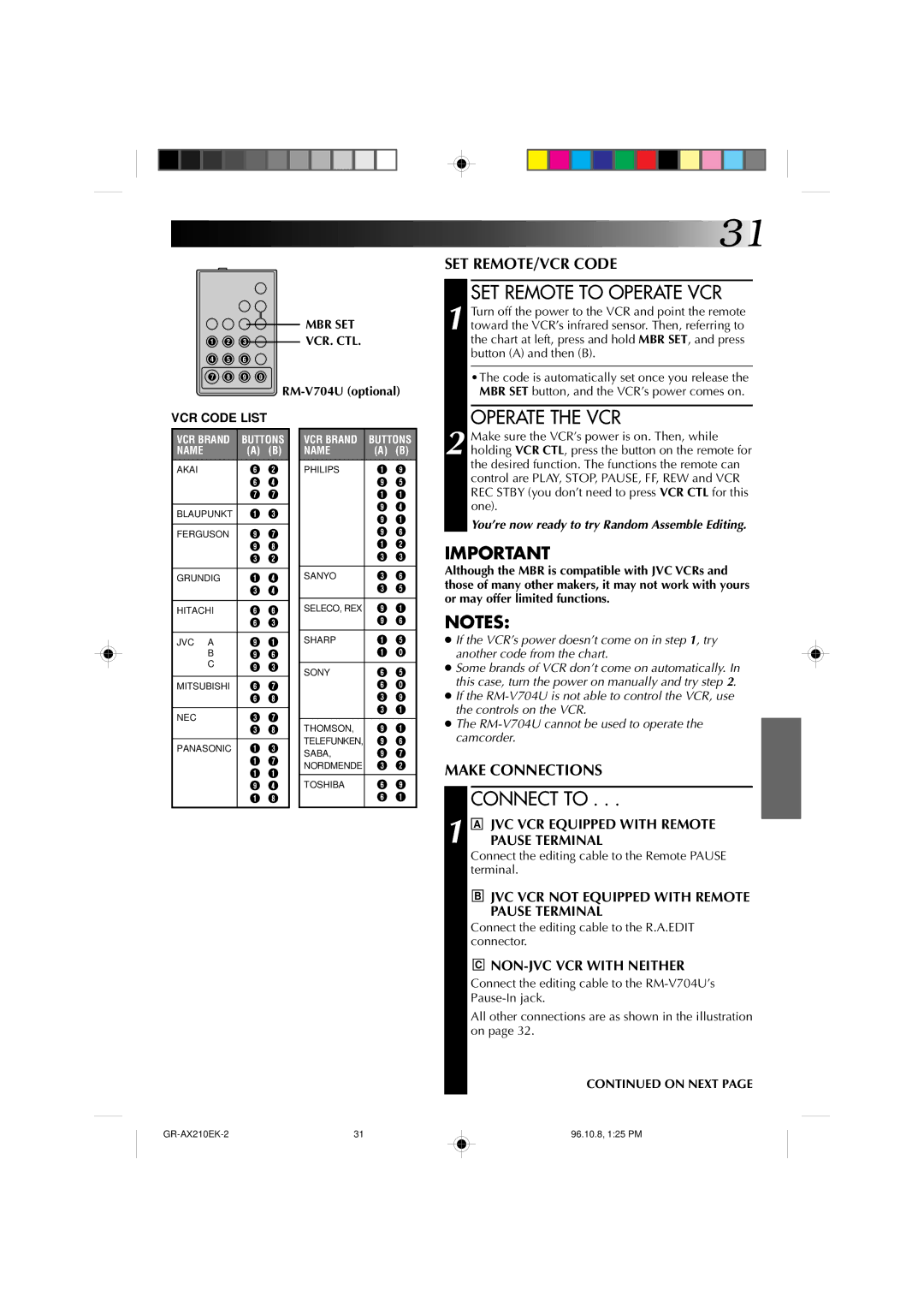 JVC GR-AX210 specifications SET Remote to Operate VCR, Operate the VCR, Connect to, RM-V704U optional 