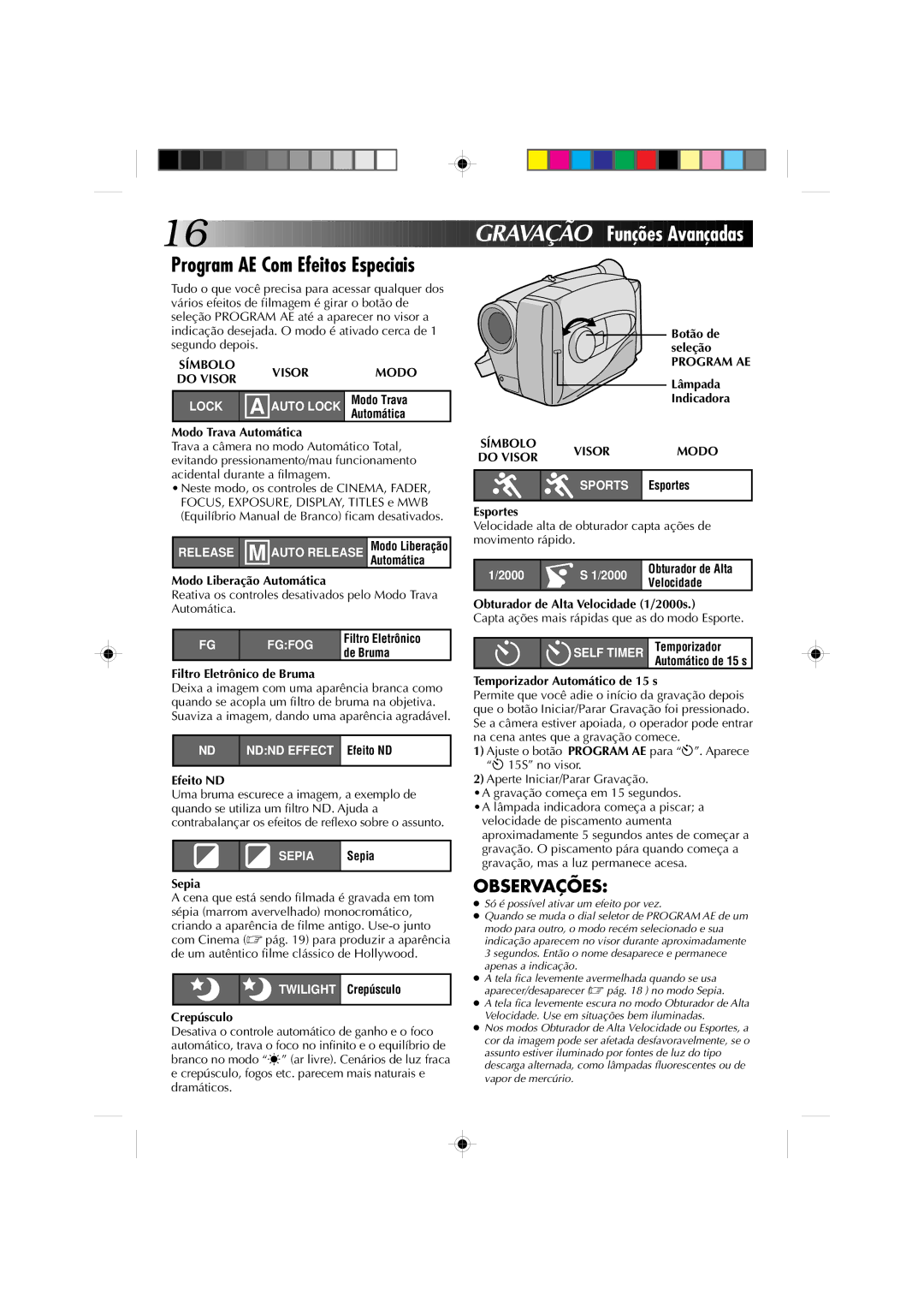 JVC GR-AX227 manual Gravaçã O Funções Avançadas, Program AE Com Efeitos Especiais, Visor Modo Do Visor 