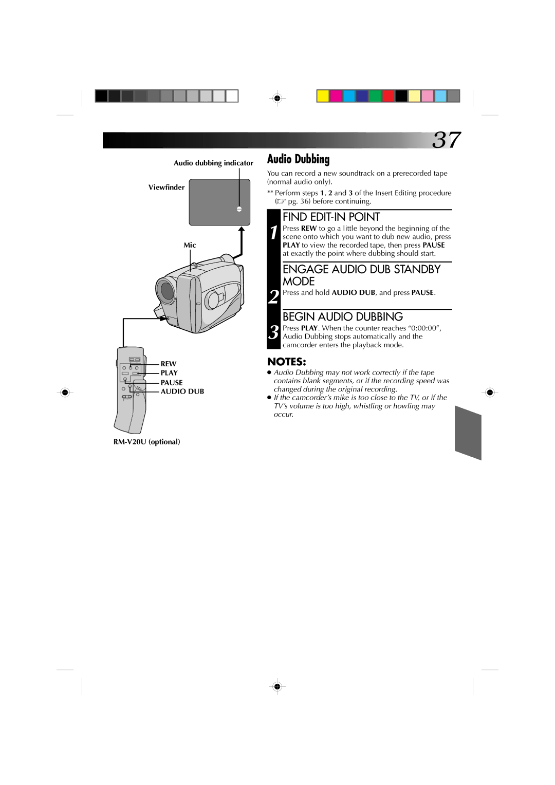 JVC GR-AX410 manual Find EDIT-IN Point, Engage Audio DUB Standby Mode, Begin Audio Dubbing, REW Play Pause Audio DUB 