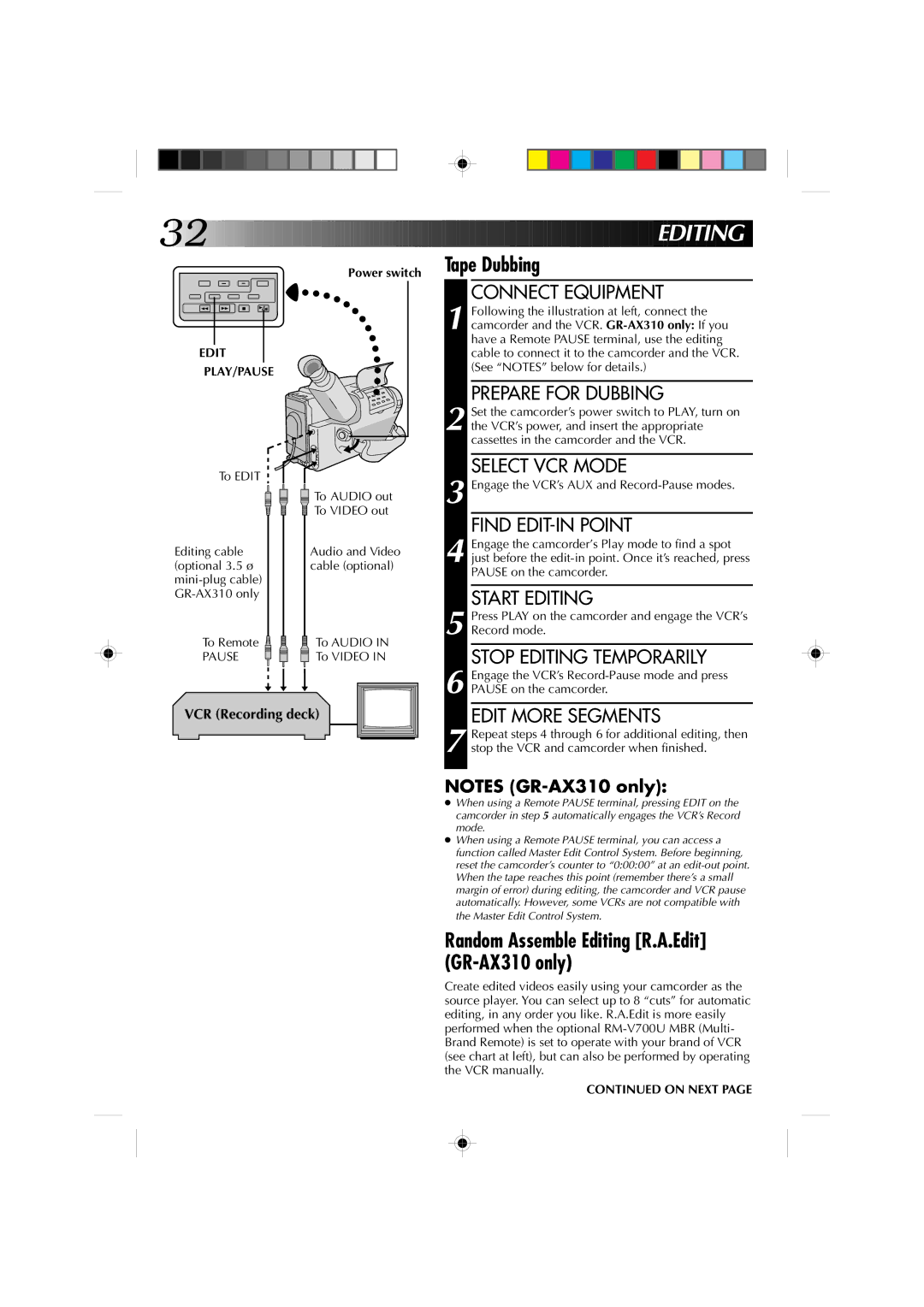 JVC GR-AX310U manual Random Assemble Editing R.A.Edit GR-AX310 only, Power switch, Edit PLAY/PAUSE, On Next 