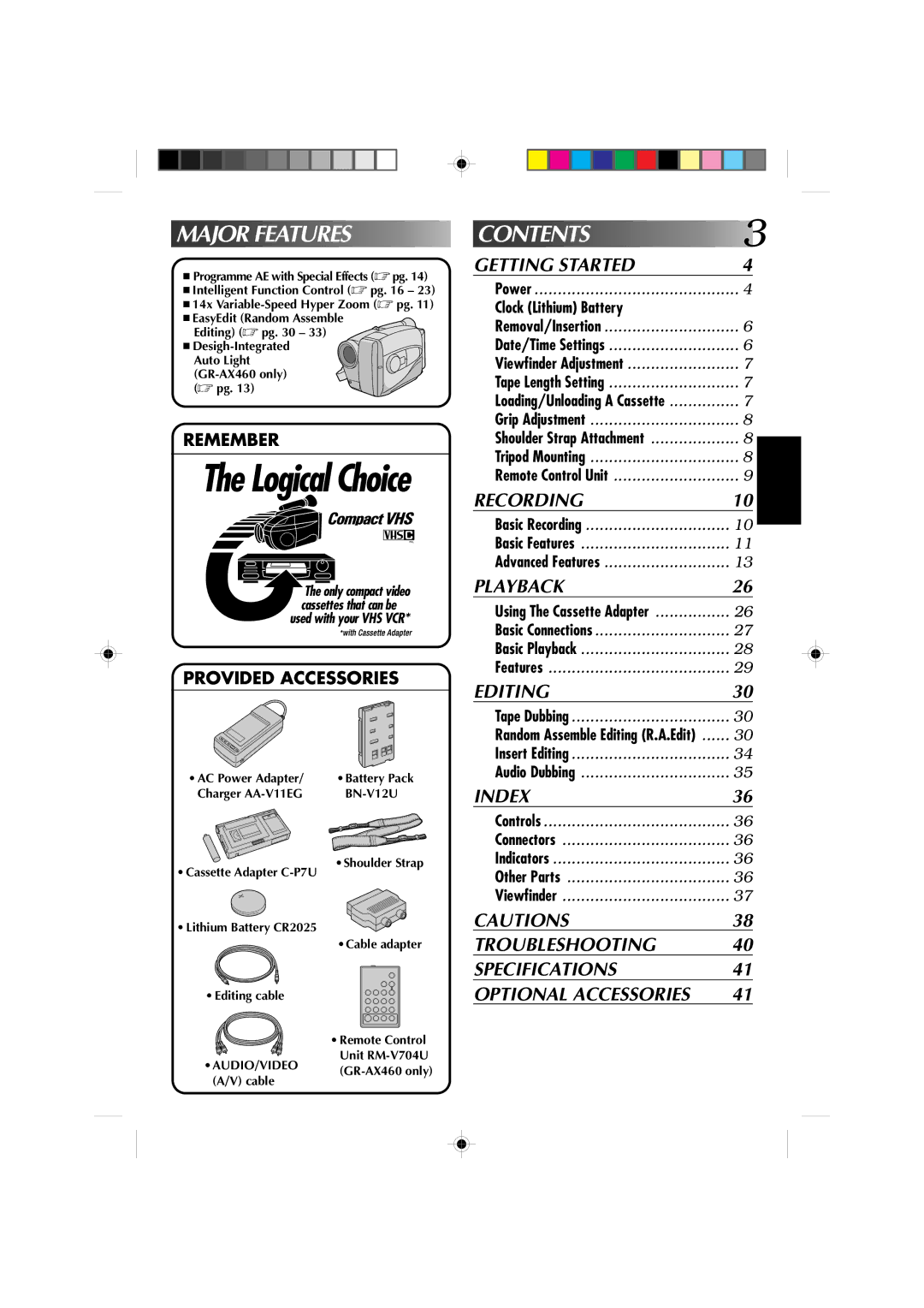 JVC GR-AX460, GR-AX360, GR-AX260 manual Logical Choice 