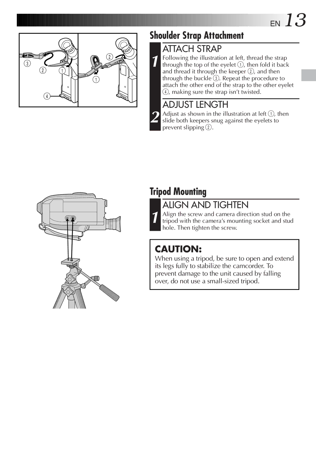 JVC GR-AX280, GR-AX480 Shoulder Strap Attachment, Tripod Mounting, Attach Strap, Adjust Length, Align and Tighten 