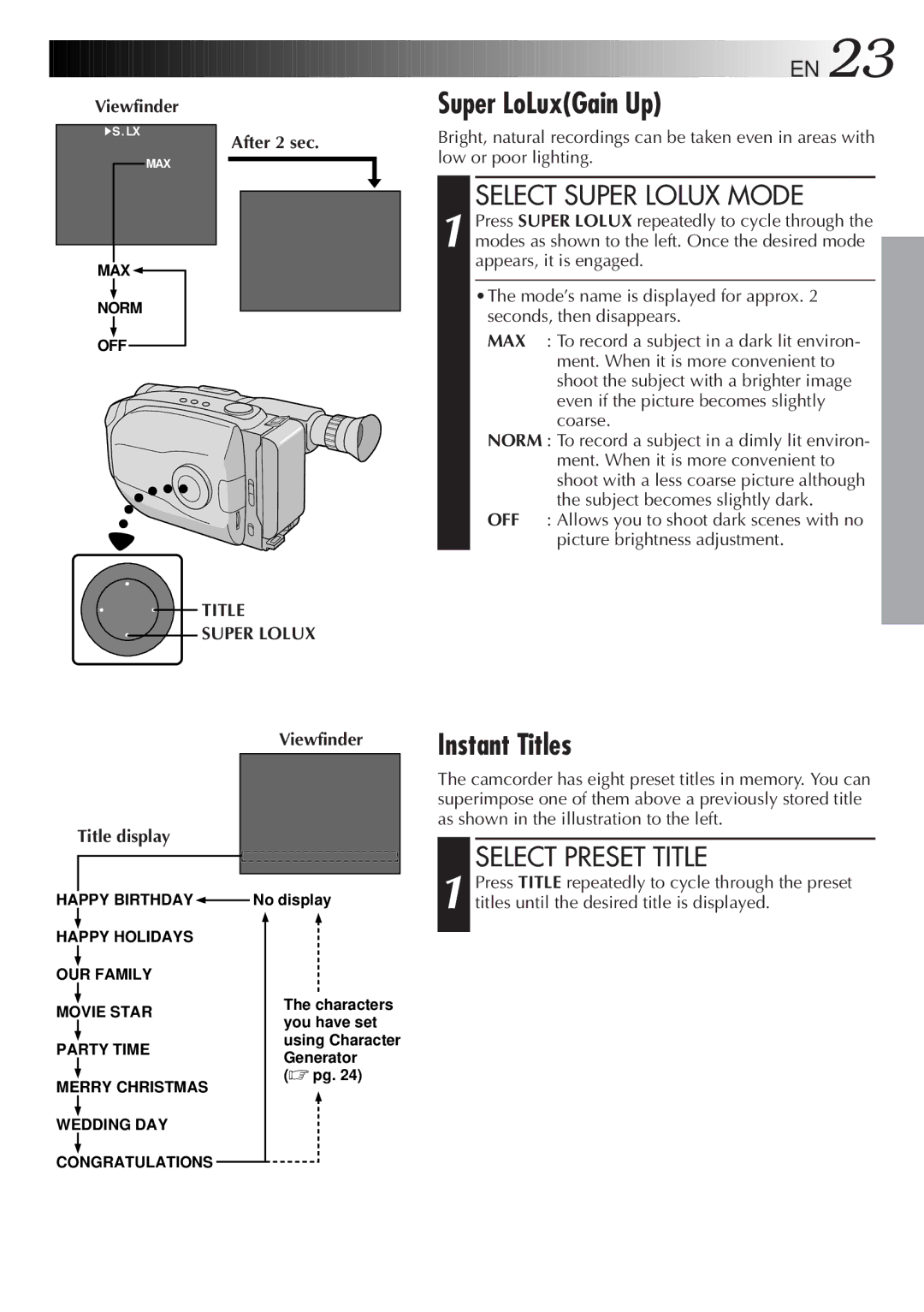 JVC GR-AX280 Super LoLuxGain Up, Instant Titles, Select Super Lolux Mode, Select Preset Title, Viewfinder Title display 