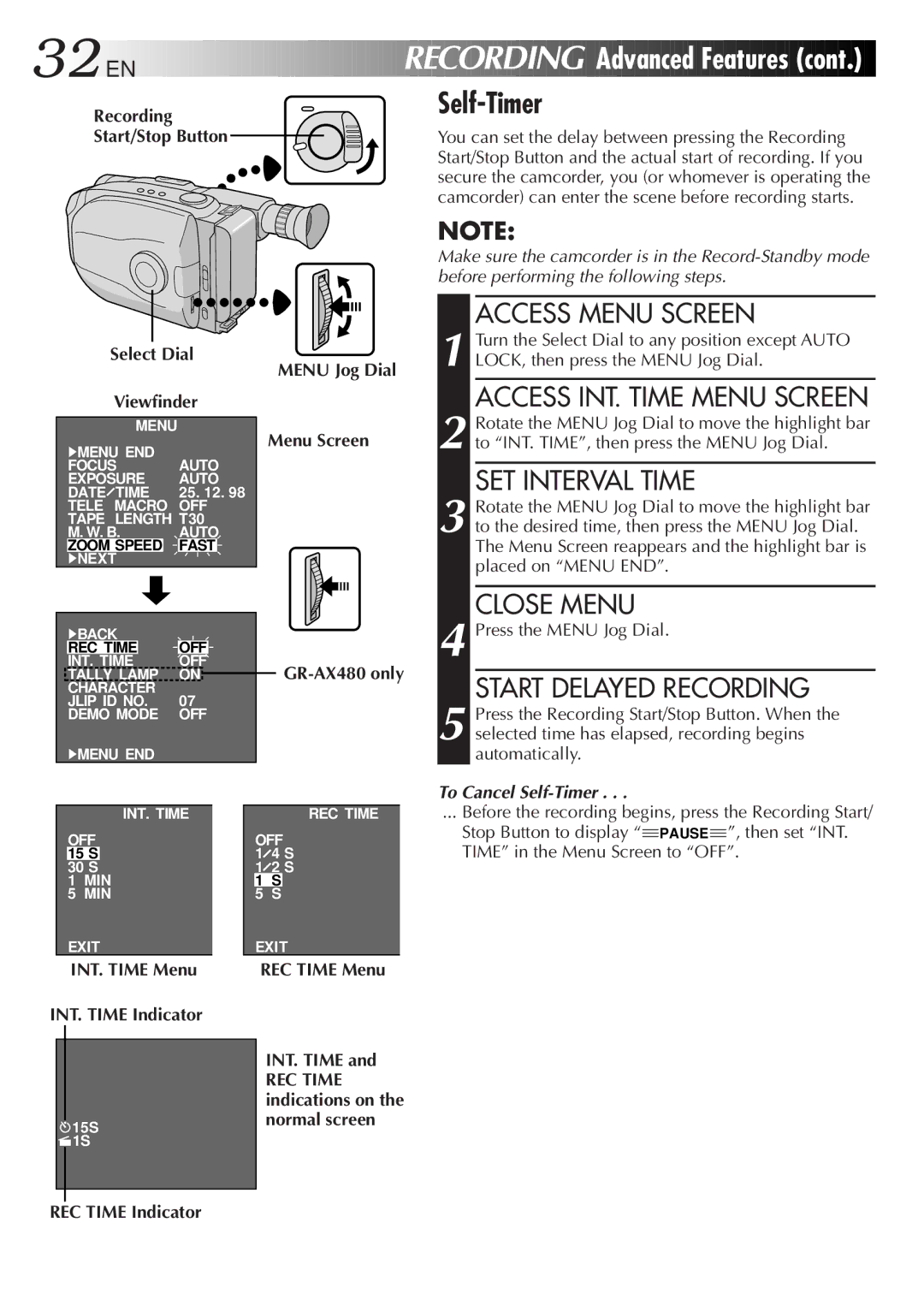 JVC GR-AX480 Recording Start/Stop Button Select Dial Viewfinder, INT. Time Menu INT. Time Indicator, REC Time Indicator 