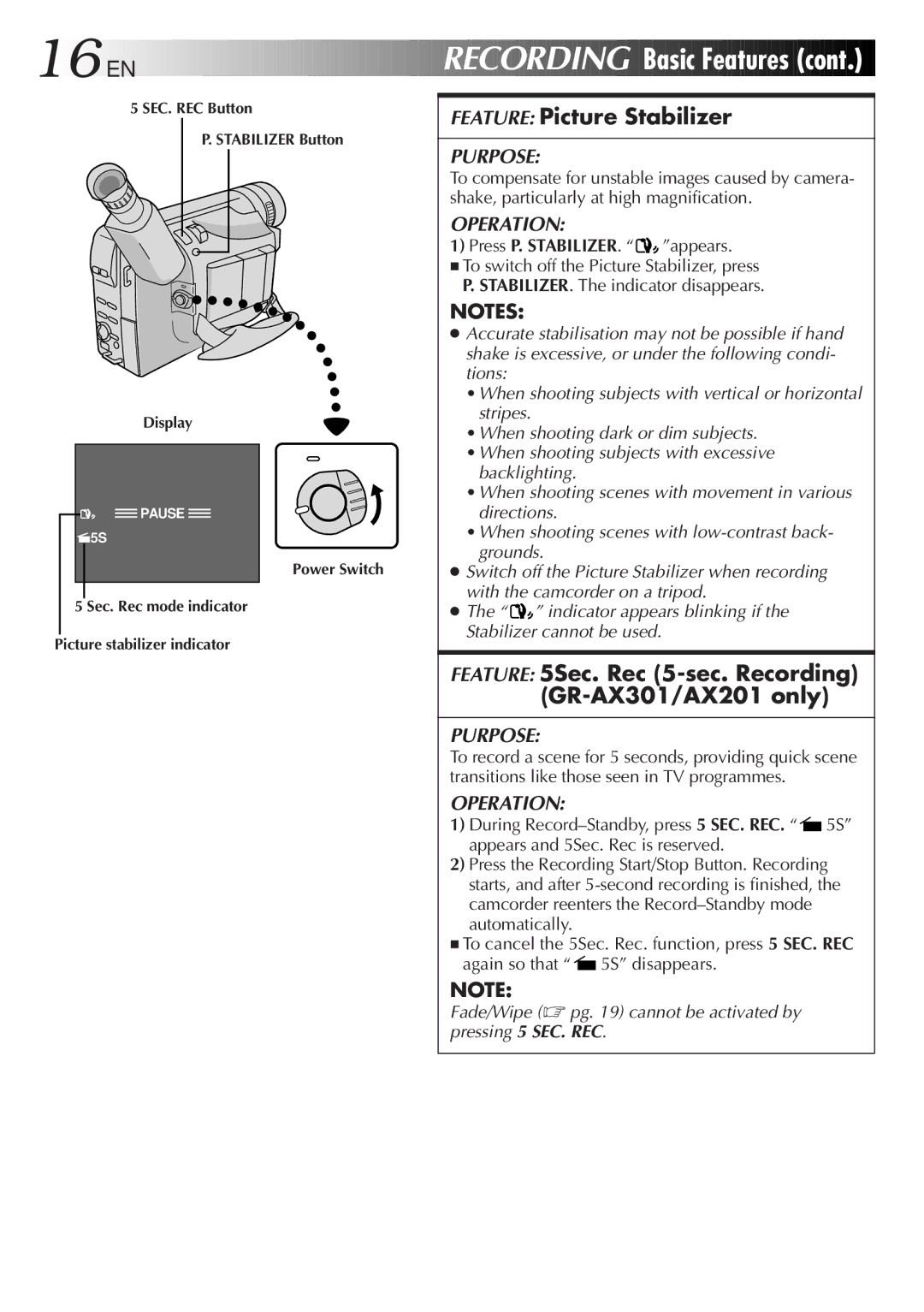 JVC GR-AX501, GR-AX401, GR-AX201 manual Feature Picture Stabilizer, Feature 5Sec. Rec 5-sec. Recording GR-AX301/AX201 only 