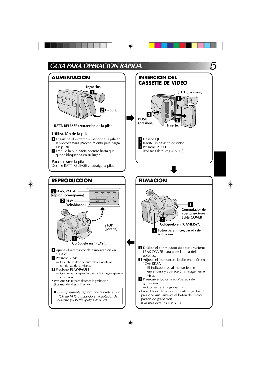 JVC GR-AX627, GR-AX527, GR-AX827 manual Alimentacion, Reproduccion, Filmacion, Utilización de la pila, Para extraer la pila 