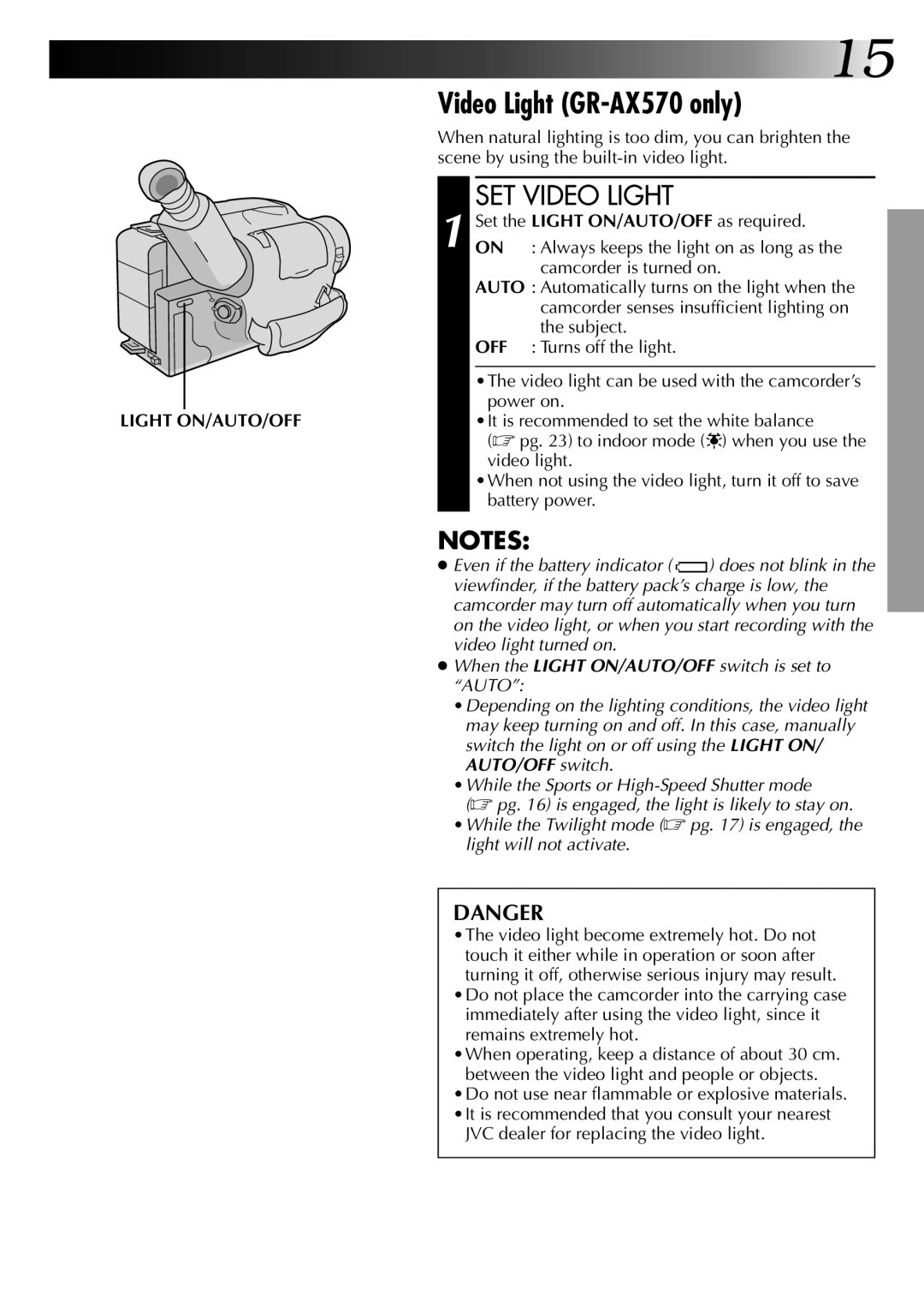 JVC GR-AX270 specifications Video Light GR-AX570 only, SET Video Light, JVC dealer for replacing the video light 