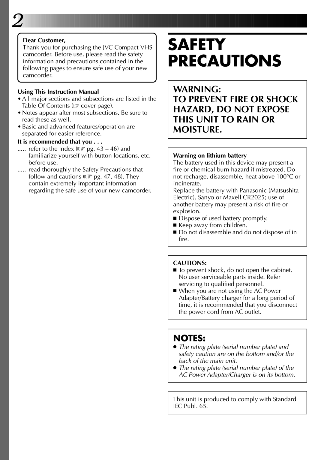 JVC GR-AX570, GR-AX270 Dear Customer, It is recommended that you, This unit is produced to comply with Standard IEC Publ 