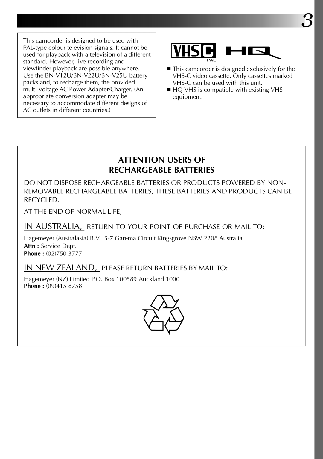 JVC GR-AX270, GR-AX570 specifications Rechargeable Batteries, Hagemeyer NZ Limited P.O. Box 100589 Auckland Phone 09415 