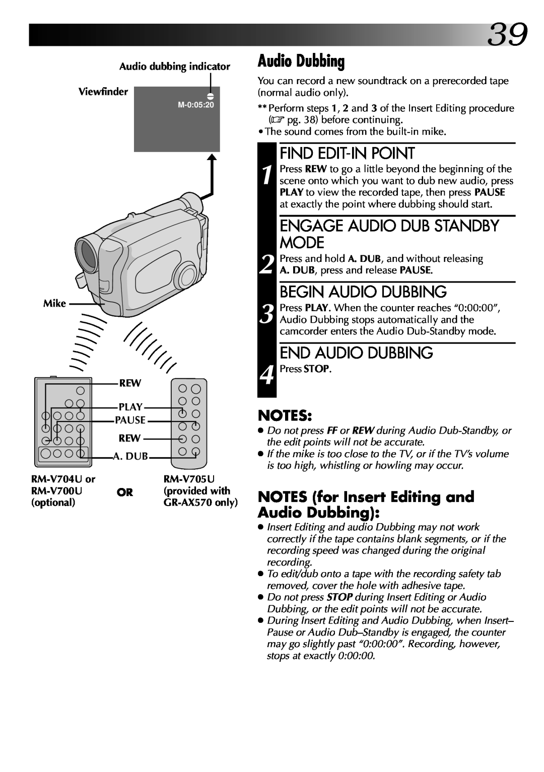 JVC GR-AX270 Audio dubbing indicator Viewfindere, Mike REW PLAY PAUSE REW A. DUB RM-V704U or RM-V700U OR optional, M-00520 