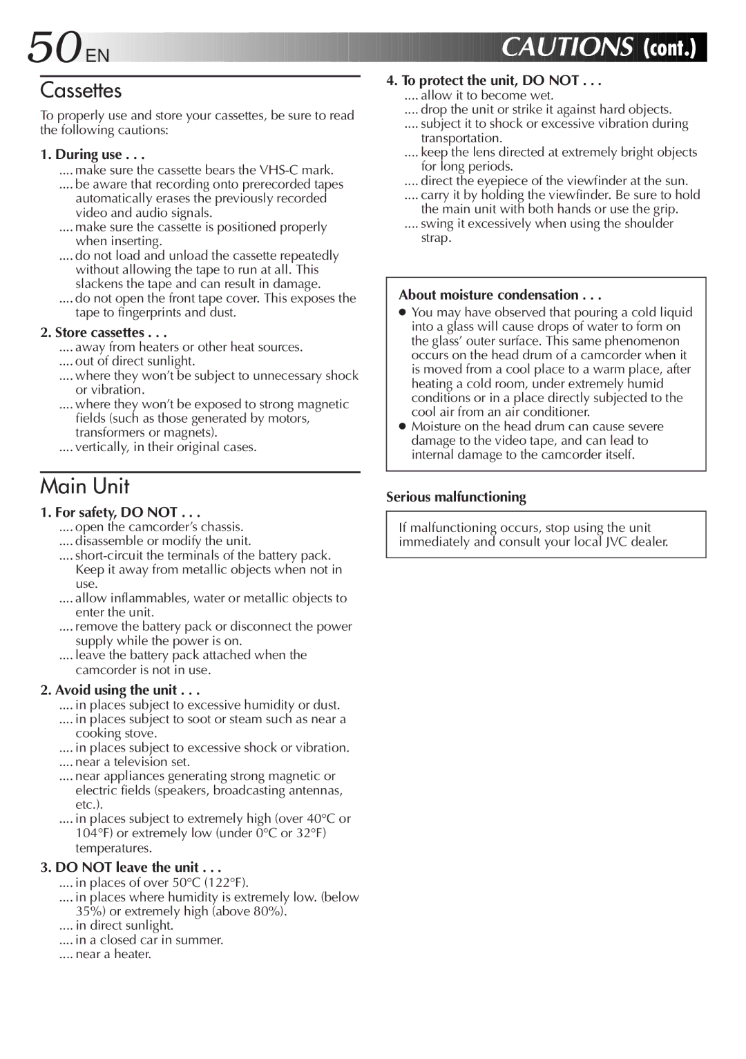 JVC GR-AX640 manual During use, Store cassettes, For safety, do not, Avoid using the unit, Do not leave the unit 