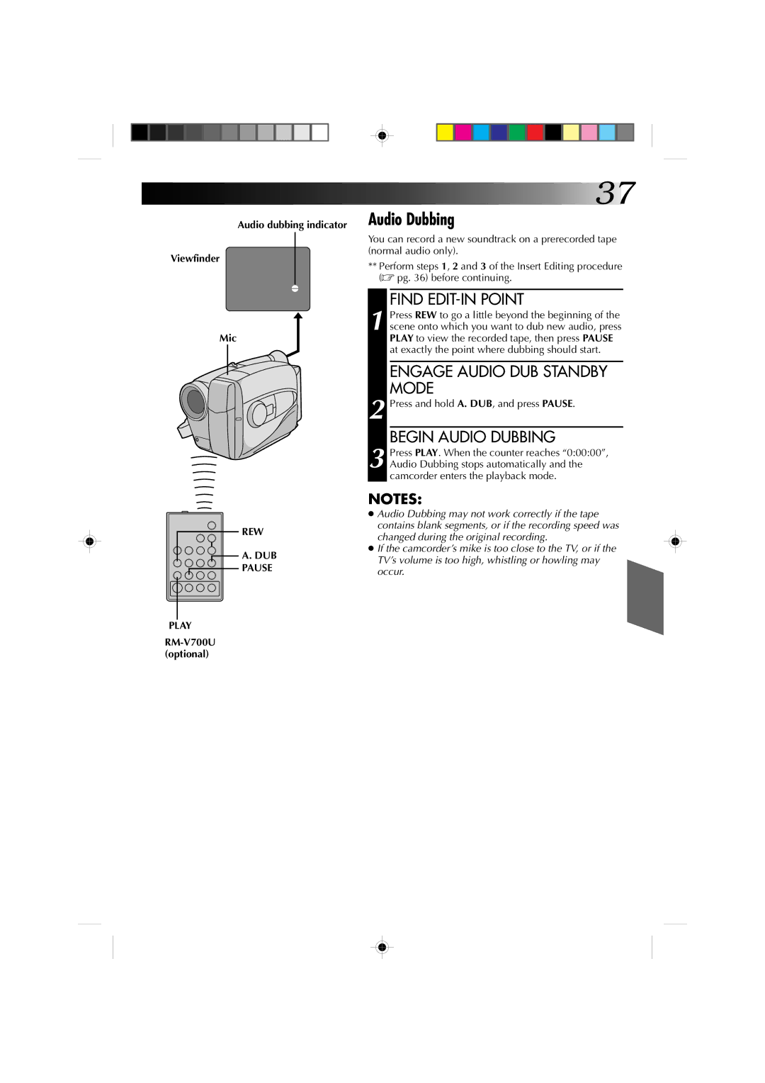 JVC GR-AX655 manual Find EDIT-IN Point, Engage Audio DUB Standby Mode, Begin Audio Dubbing, Pause Play 