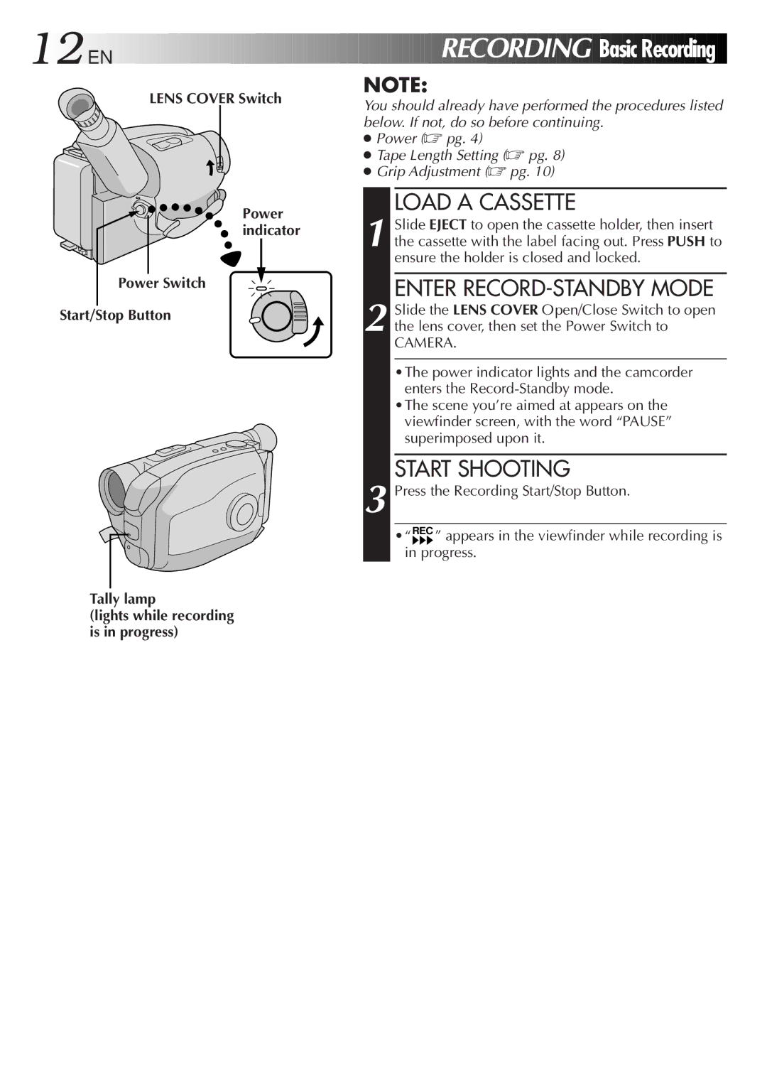 JVC GR-AX680 manual Basic Recording, Load a Cassette, Enter RECORD-STANDBY Mode, Start Shooting 