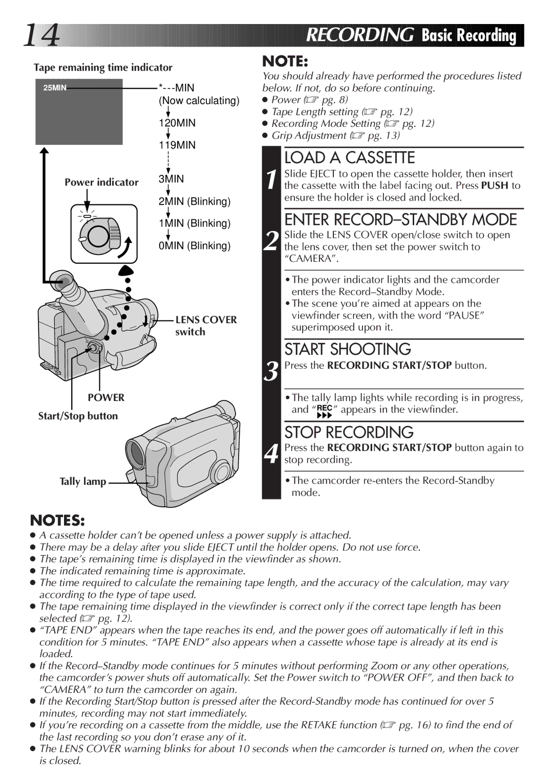 JVC GR-AX46, GR-AX76, GR-AX26 manual Load a Cassette, Enter RECORD-STANDBY Mode, Start Shooting, Stop Recording 