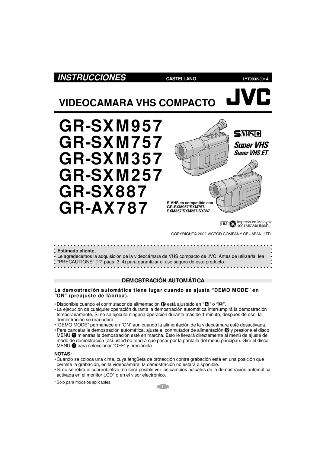 JVC GR-SX887, GR-AX787, GR-SXM357, GR-SXM257, GR-SXM757, GR-SXM957 manual Demostración Automática, Estimado cliente, Notas 