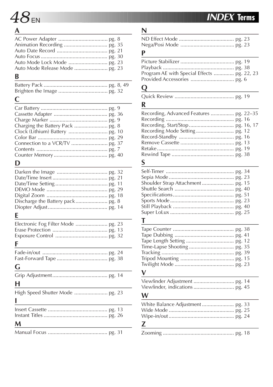 JVC GR-AX830 Animation Recording, Auto Mode Lock Mode, ND Effect Mode Nega/Posi Mode, Clock Lithium Battery Color Bar 