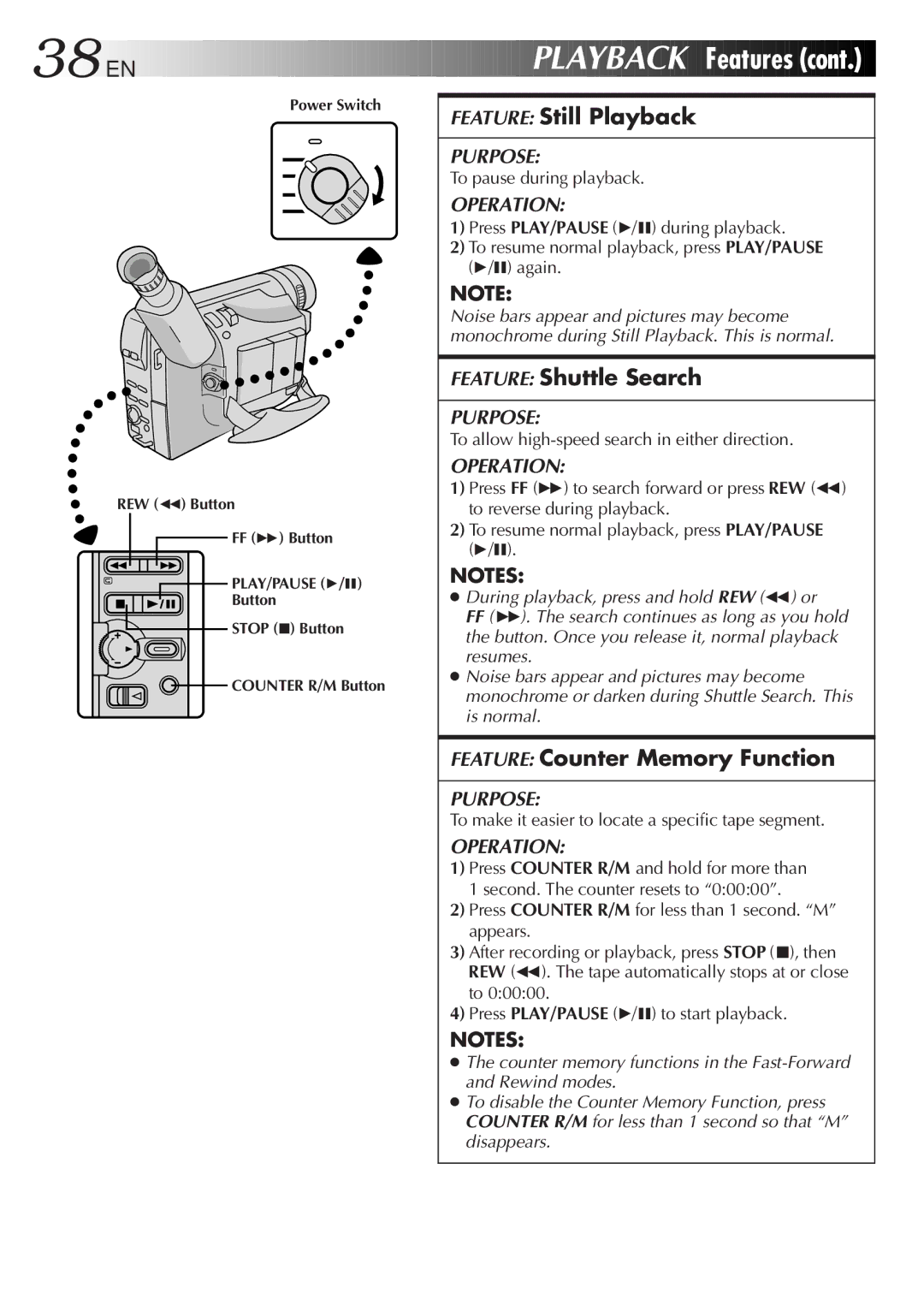 JVC GR-AX840 manual Playback Features, To pause during playback, To allow high-speed search in either direction 