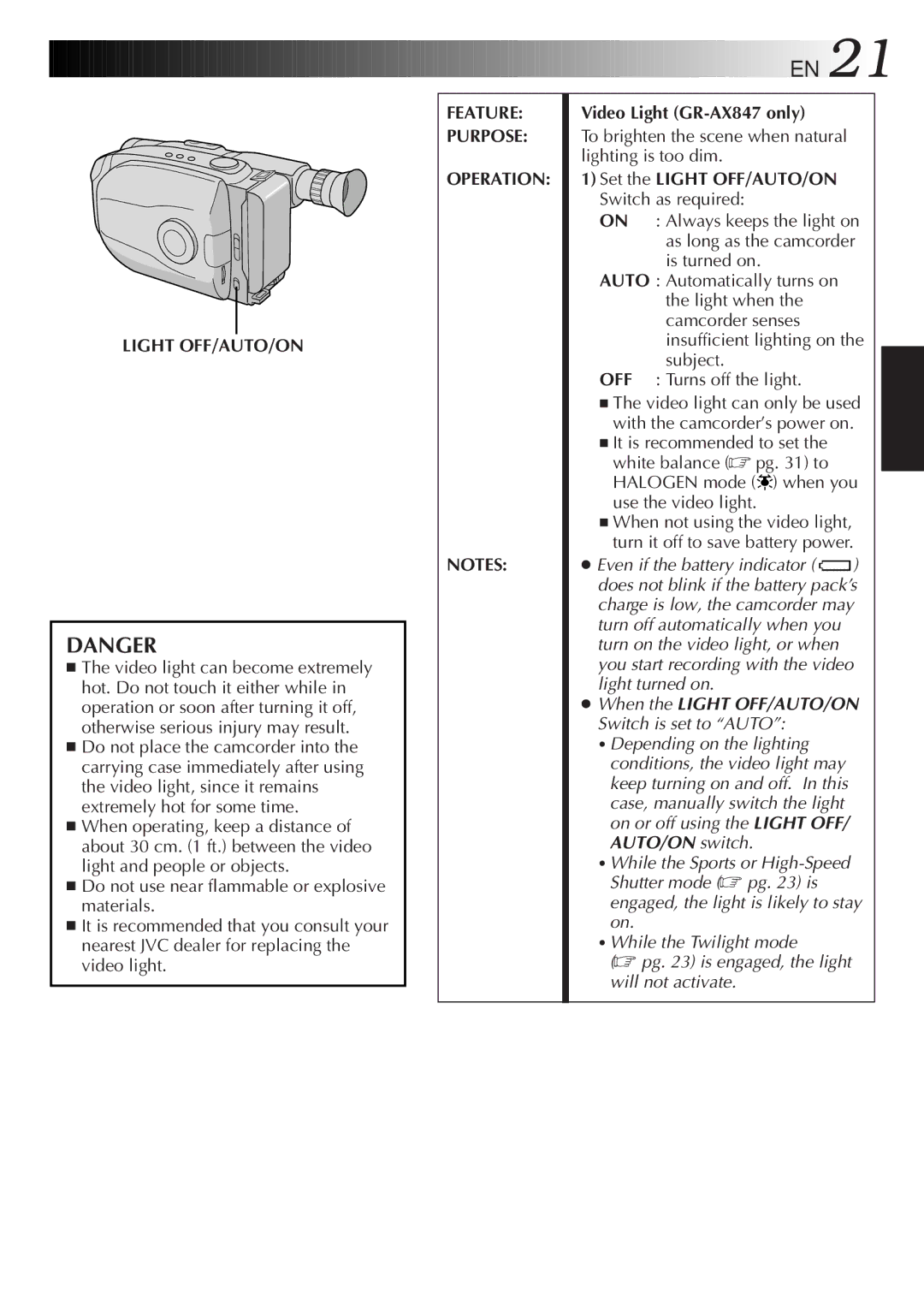 JVC GR-AX847UM manual Light OFF/AUTO/ON, Video Light GR-AX847 only, To brighten the scene when natural lighting is too dim 