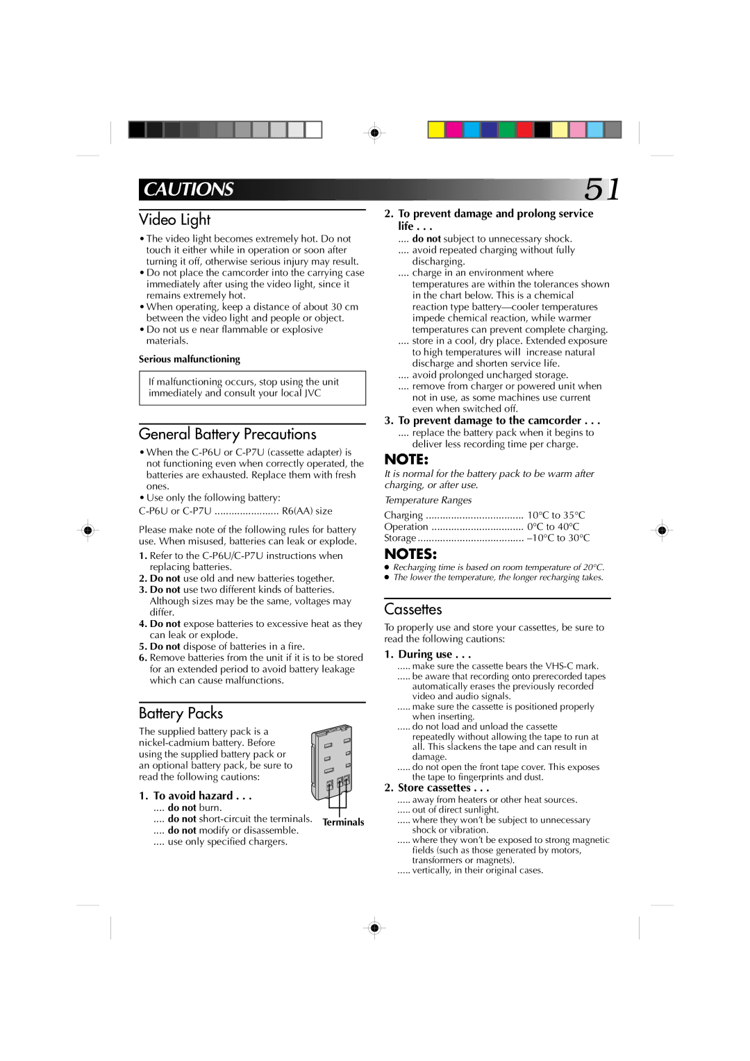 JVC GR-AX860 specifications Do not us e near flammable or explosive materials, Serious malfunctioning 