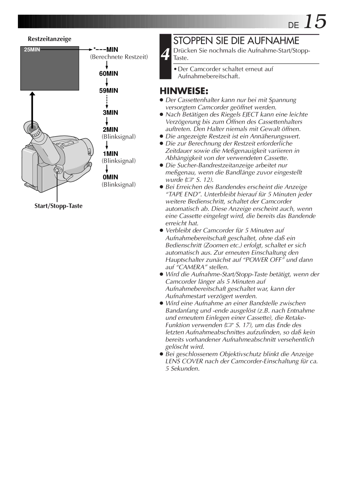 JVC GR-AX880 manual Stoppen SIE DIE Aufnahme, Restzeitanzeige, Blinksignal 