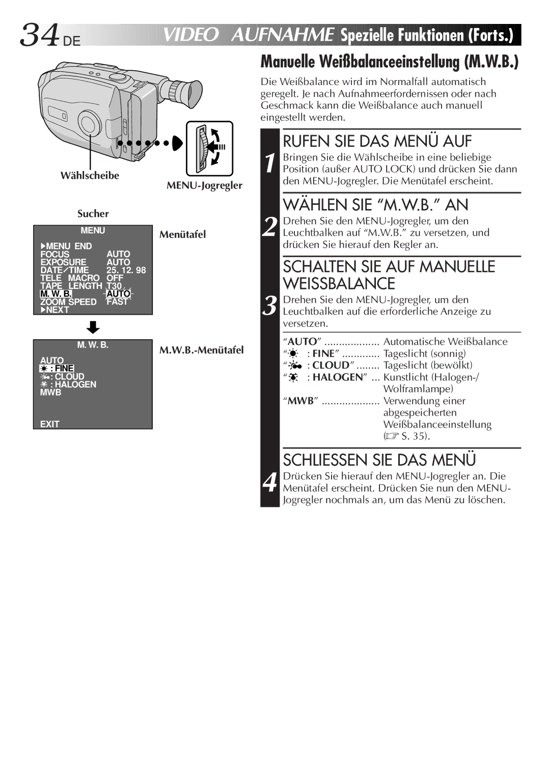 JVC GR-AX880 manual Wählen SIE M.W.B. AN, Schalten SIE AUF Manuelle Weissbalance, B.-Menütafel 