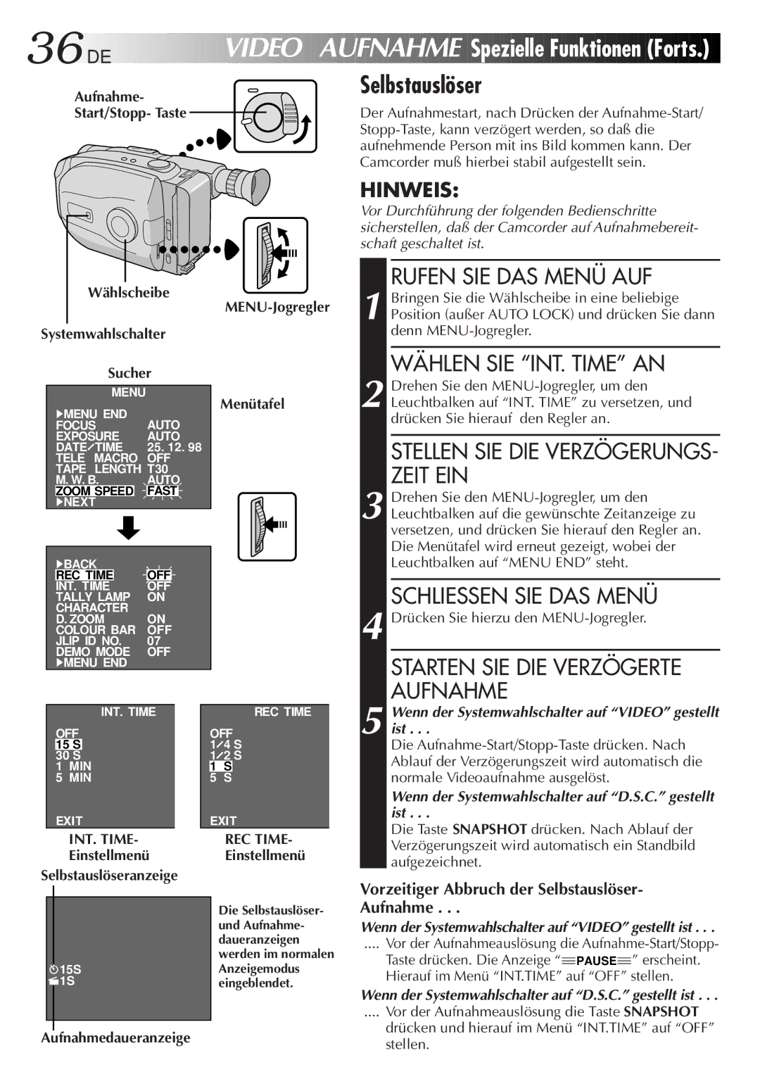 JVC GR-AX880 Spezielle Funktionen Forts, Selbstauslöser, Wählen SIE INT. Time AN, Stellen SIE DIE VERZÖGERUNGS- Zeit EIN 