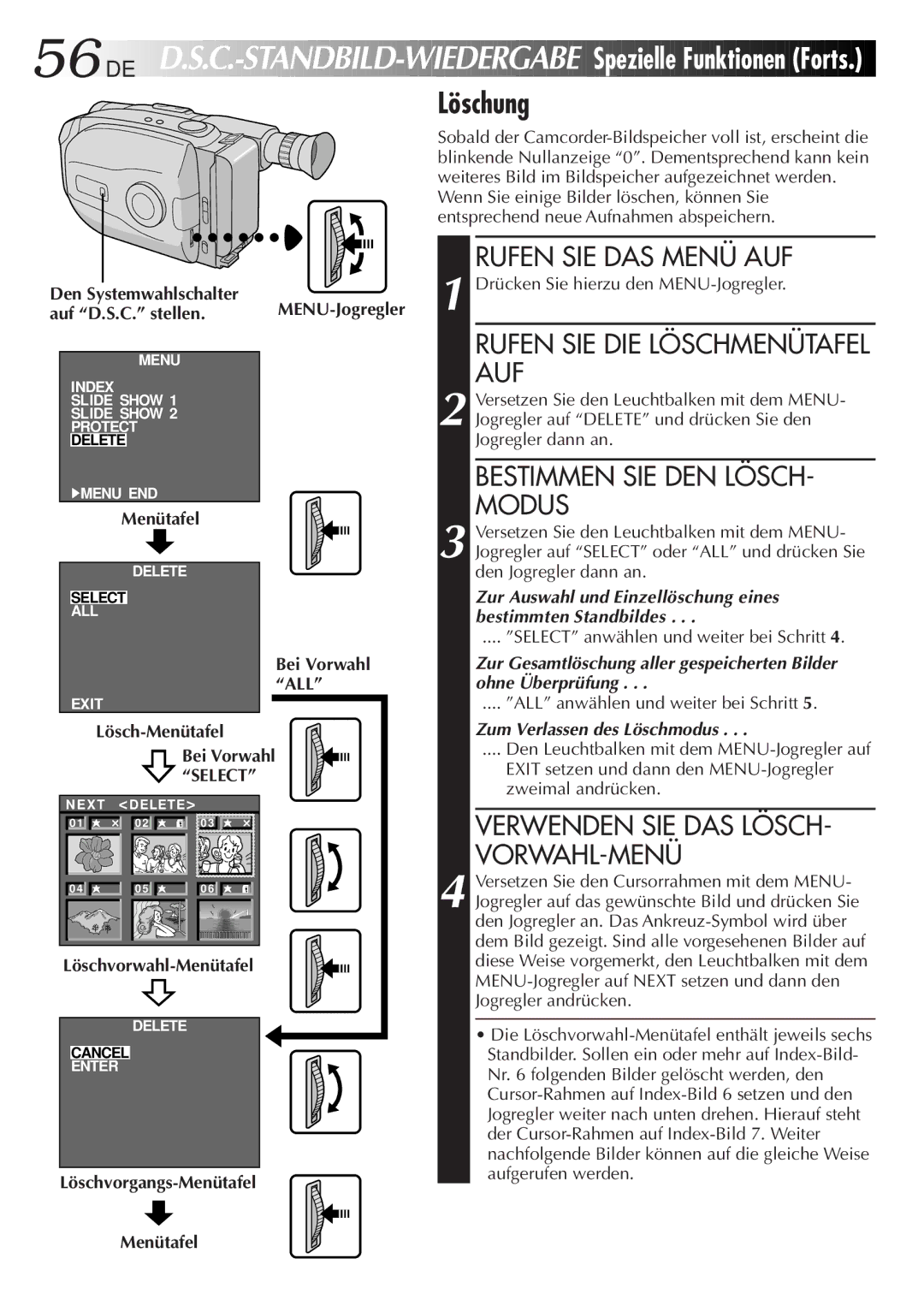 JVC GR-AX880 manual C.- STANDBILD-WIEDERGABE Spezielle Funktionen Forts, Löschung 