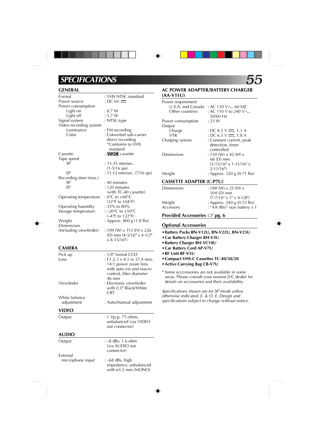 JVC GR-AX911U manual General, Camera, Video, Audio, AC Power ADAPTER/BATTERY Charger AA-V11U, Cassette Adapter C-P7U 